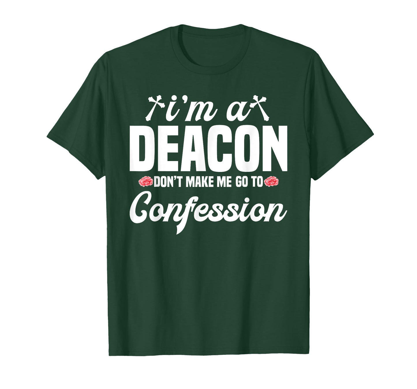 Deacon Confession Religion Faith God Missionary Service T-Shirt