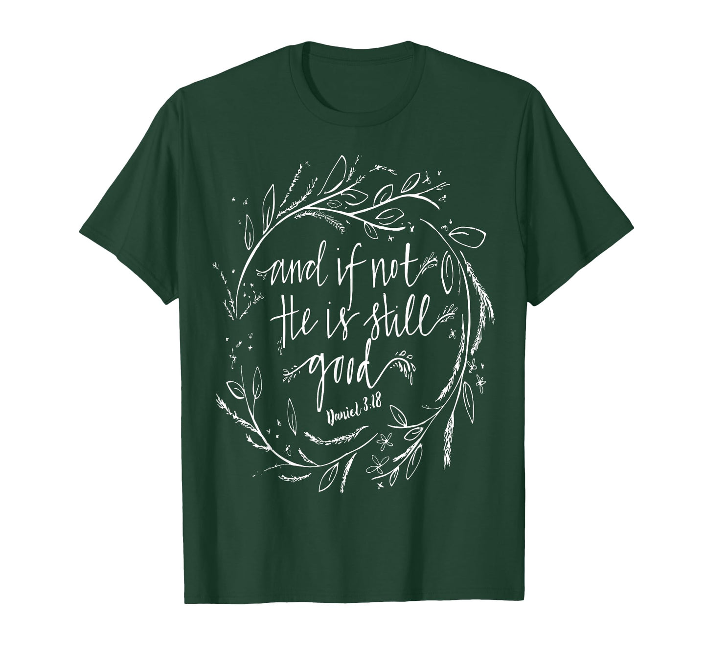 And if not he is still good T-Shirt T-Shirt