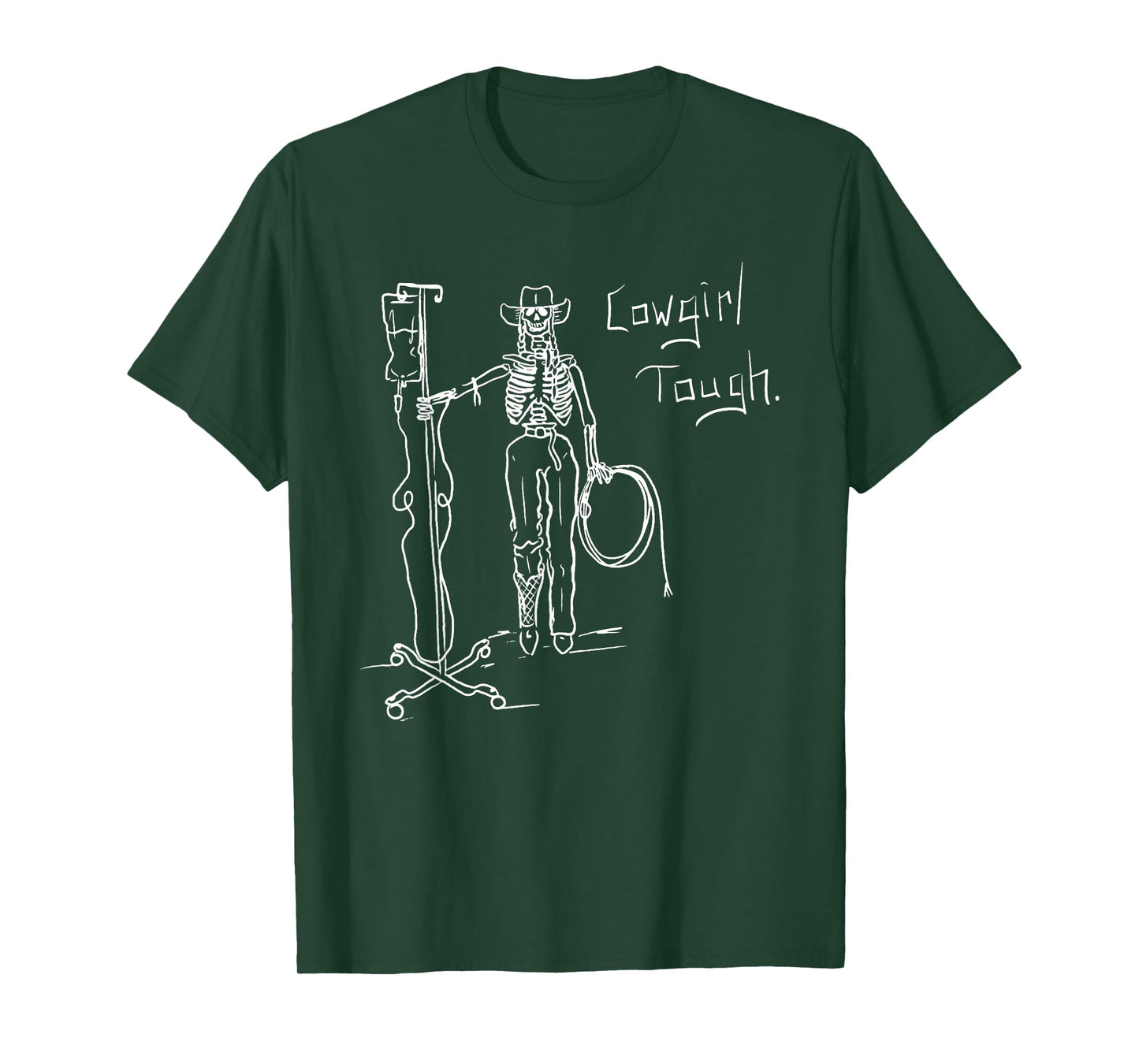 Cowgirl Tough Skeleton Funny Skeleton Lover Cowgirl Saying T-Shirt