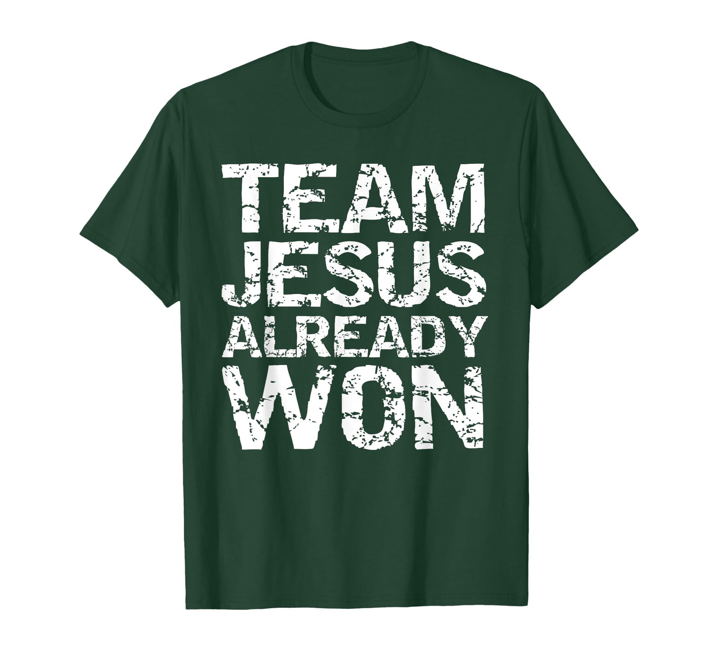 Matching Christian Gifts for Groups Team Jesus Already Won T-Shirt