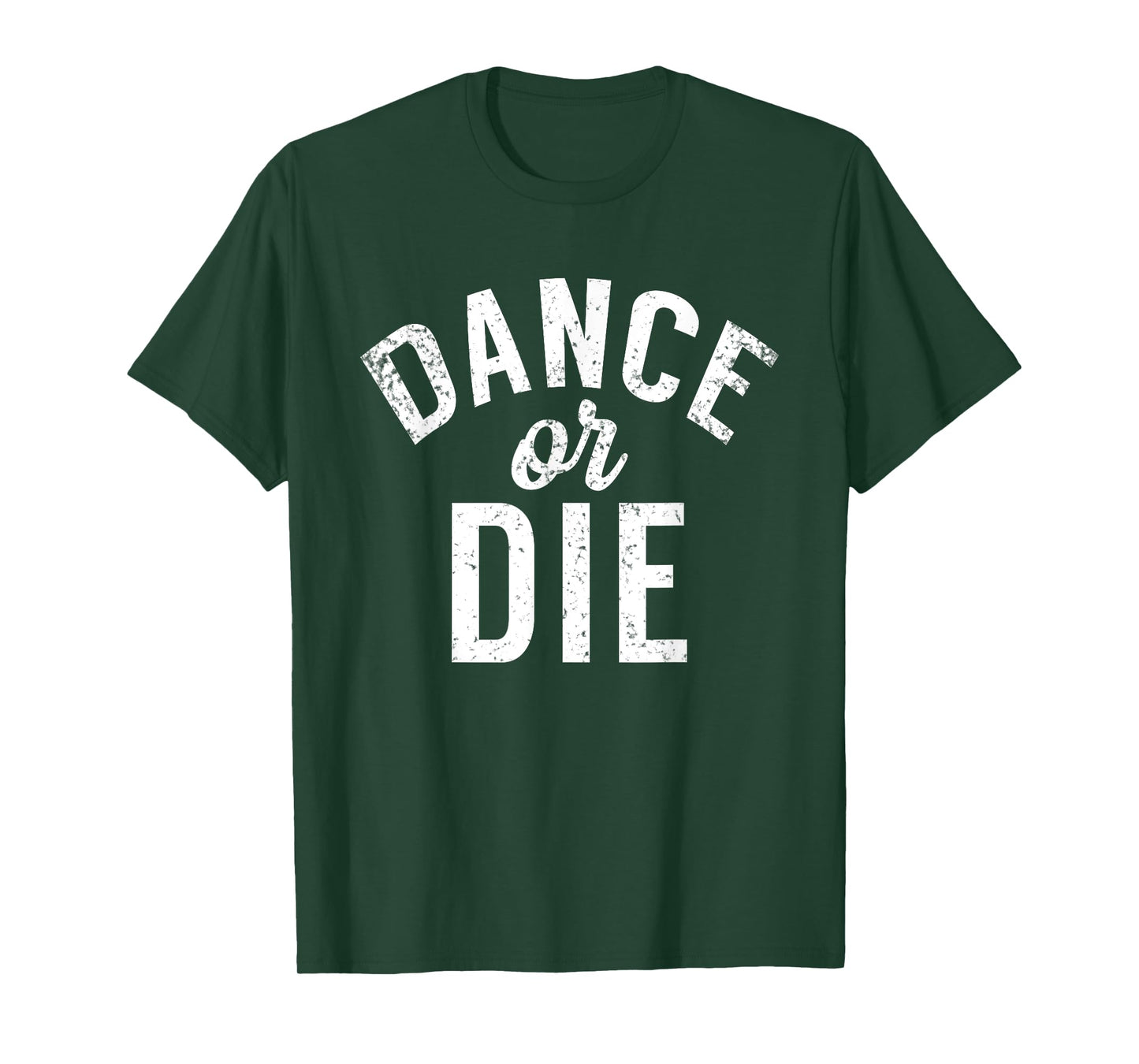 Dance or die Dancing Love Dance T-Shirt