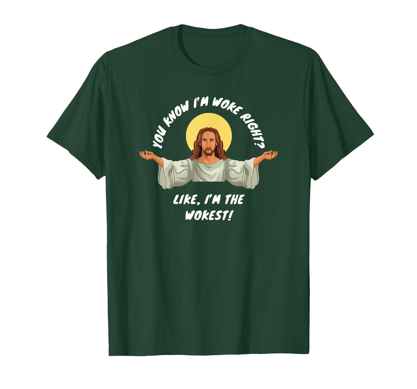 Woke Jesus Funny Christian Parody Religious Satire Humor T-Shirt