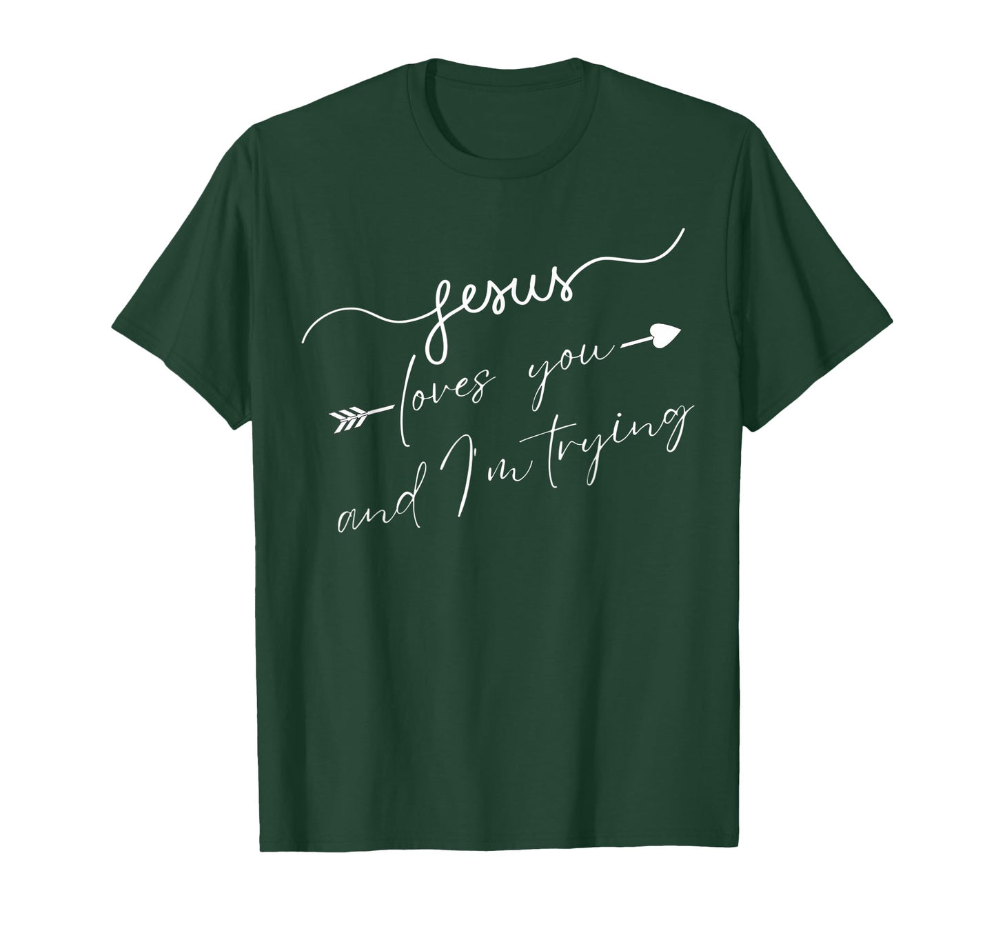 Funny Jesus Loves You and I'm Trying Christian Gift T-Shirt