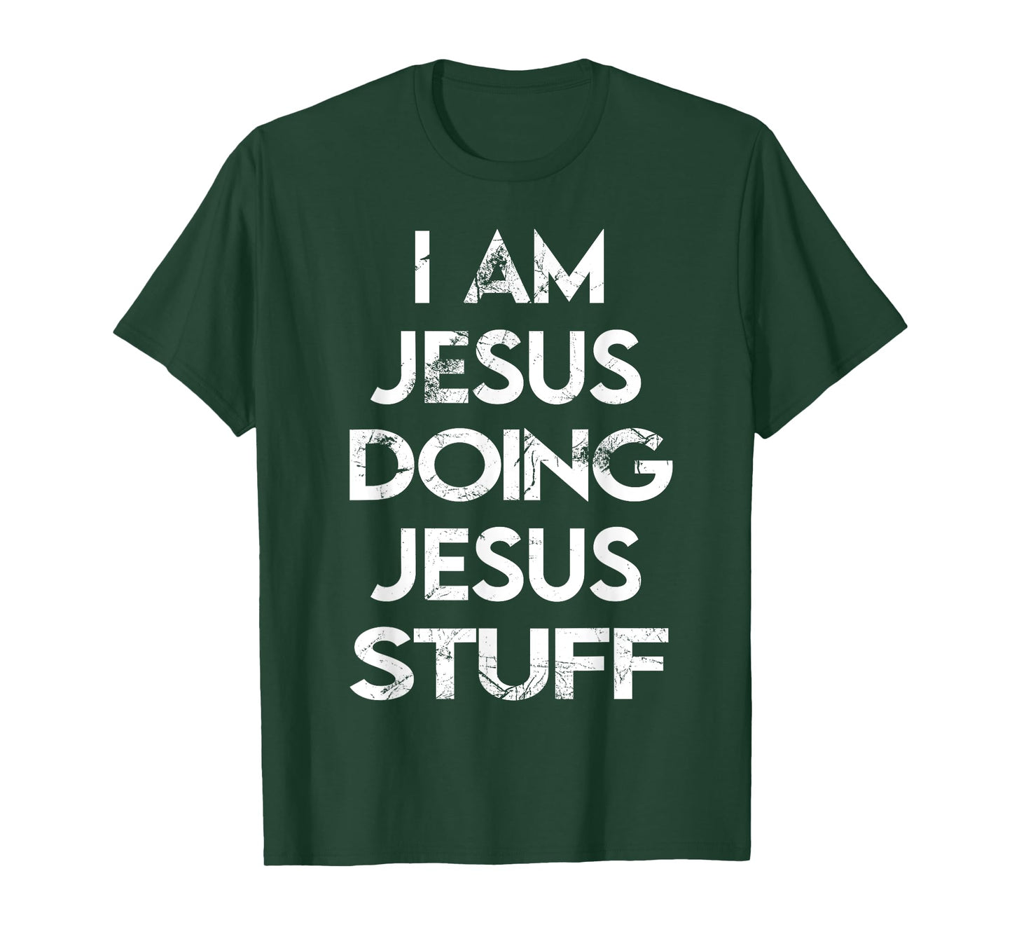 I Am Jesus Doing Jesus Stuff T-Shirt