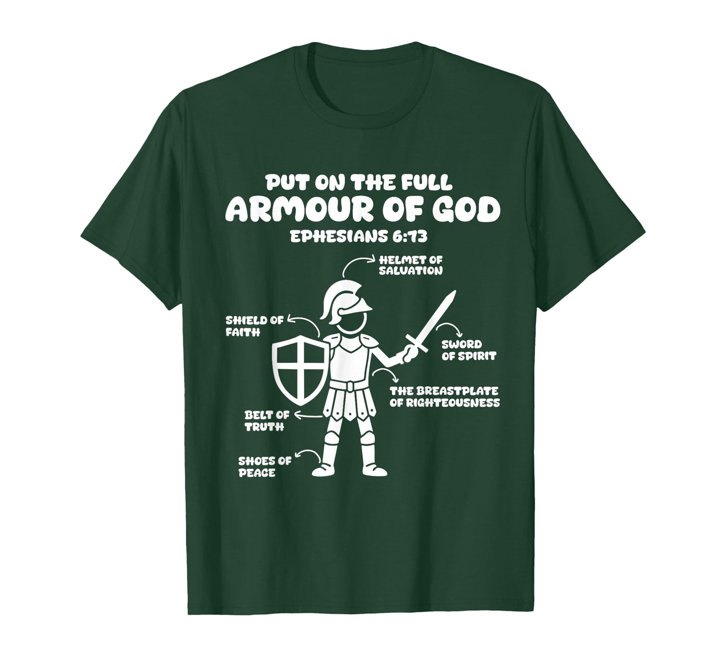 put on the whole armor of god christian Ephesians 6:13 Jesus T-Shirt