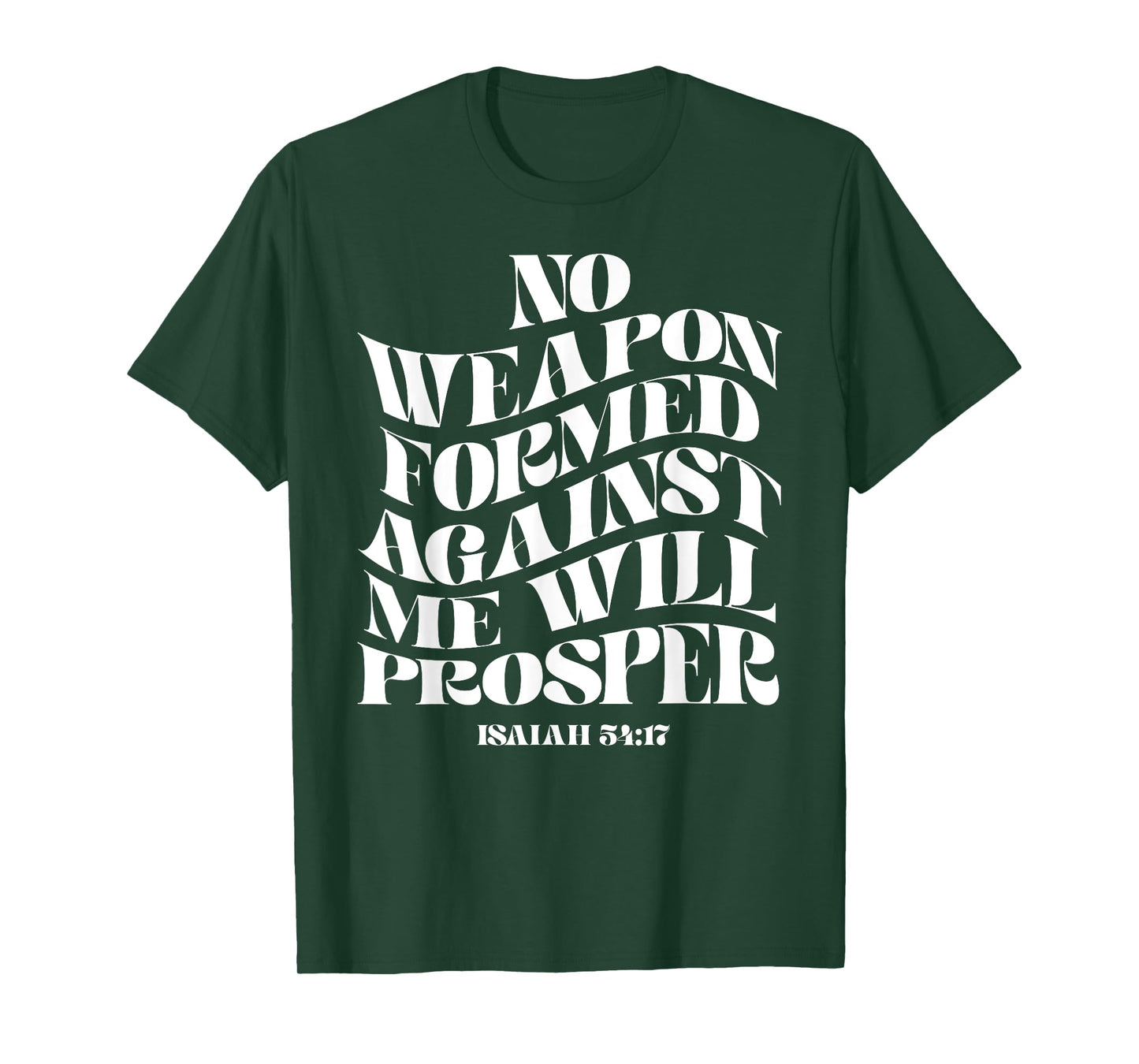 Retro Groovy Faith Isaiah 54 17 No Weapon Formed Against Me T-Shirt