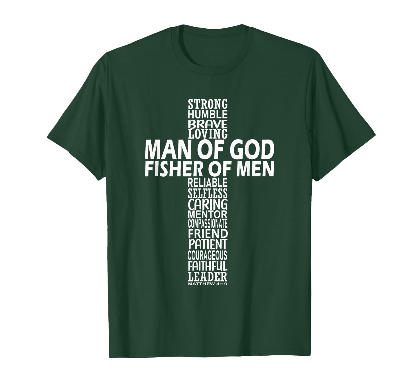 Come Follow Me And I Will Make You Fishers Of Men 3 T-Shirt