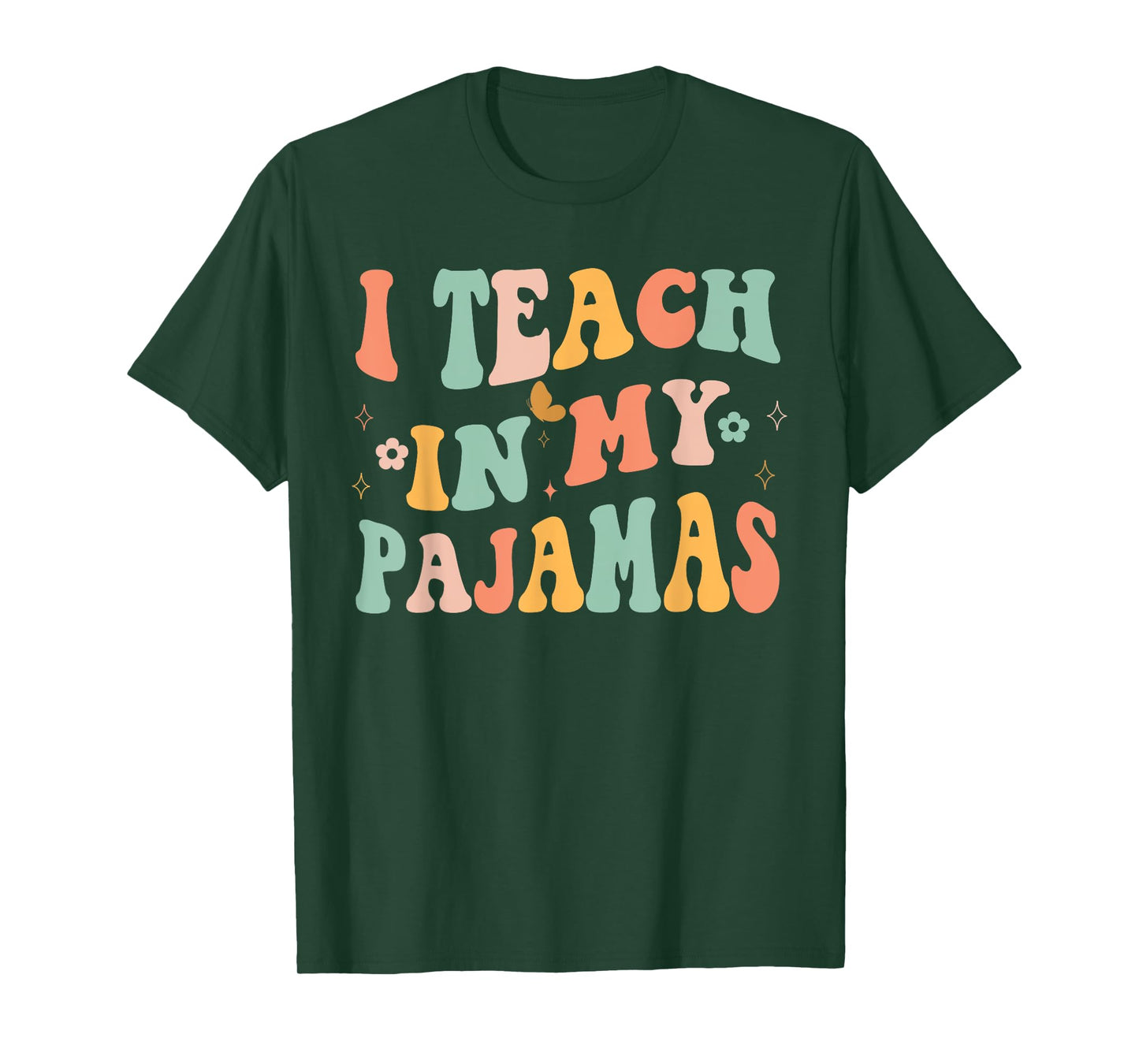 I Teach in My Pajamas Homeschool Mama Homeschooling Mom T-Shirt