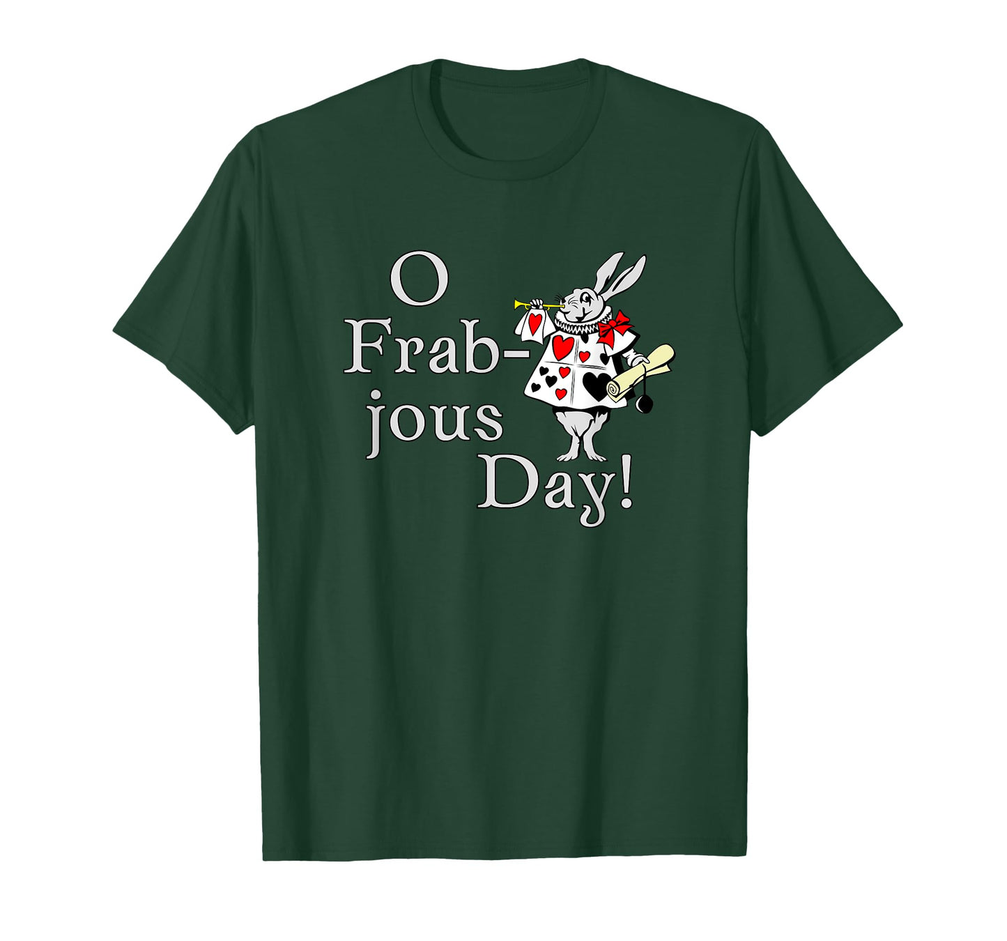 O Frabjous Day Jabberwocky Quote with White Rabbit T-Shirt
