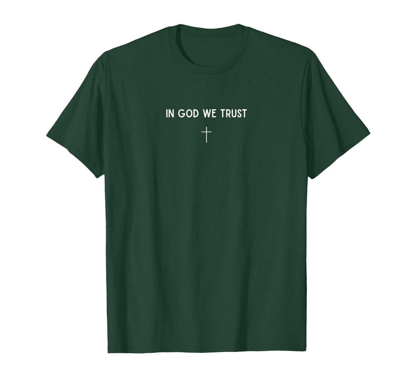 in God We Trust Cross Christian Faith Religious Small Text T-Shirt