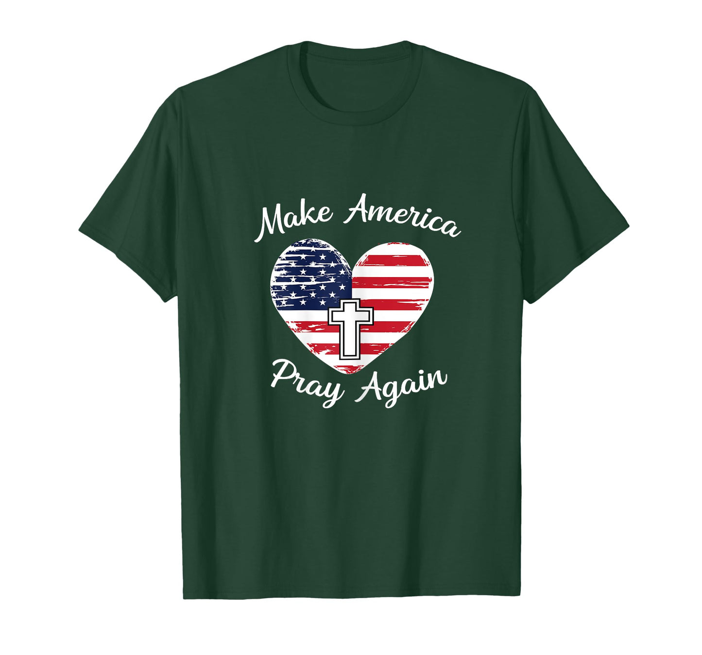 Make America Pray Again Christian USA Heart Distressed Shirt T-Shirt