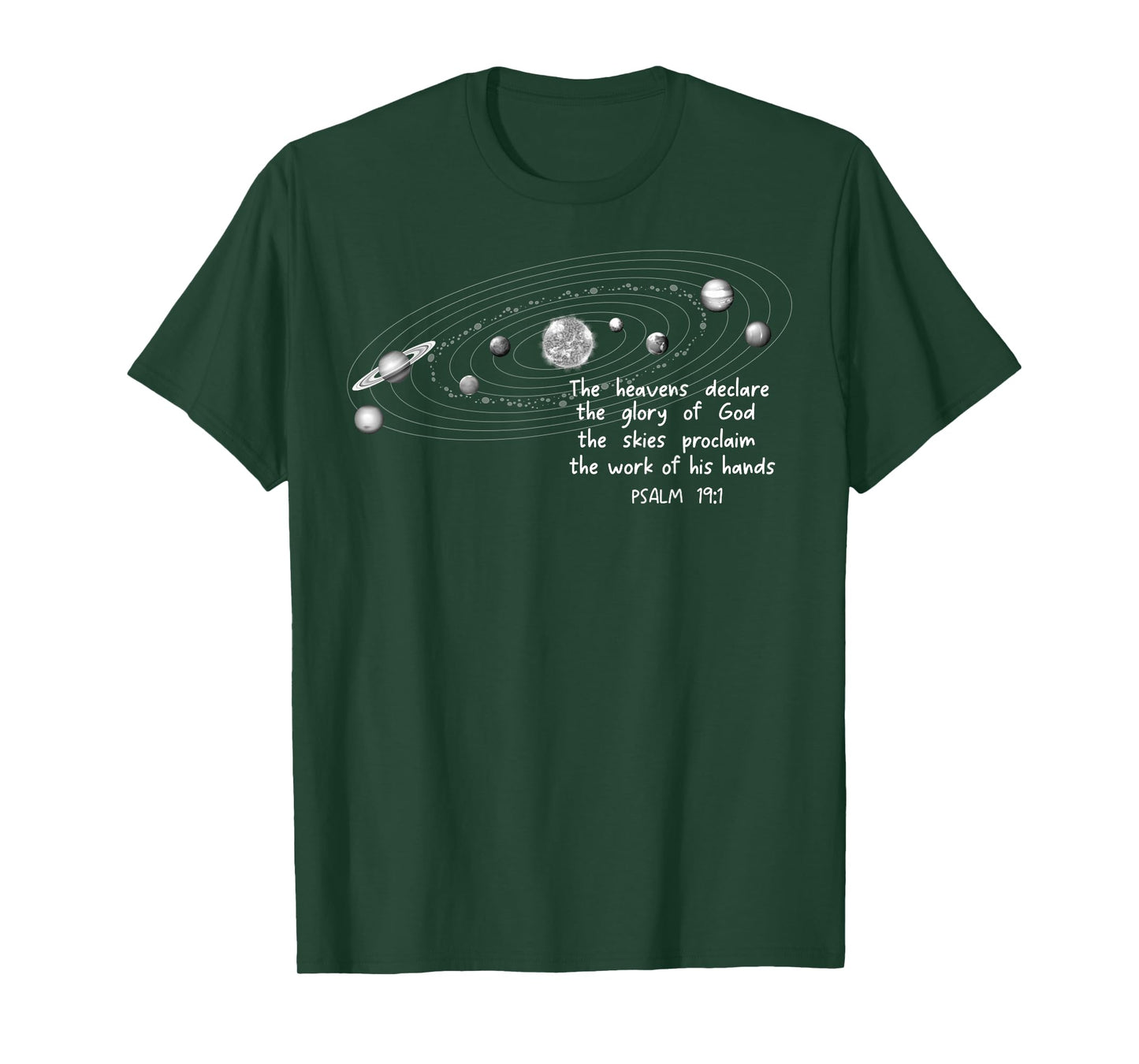 The Heavents Declare the Glory of God Psalm 19:1 Christian T-Shirt