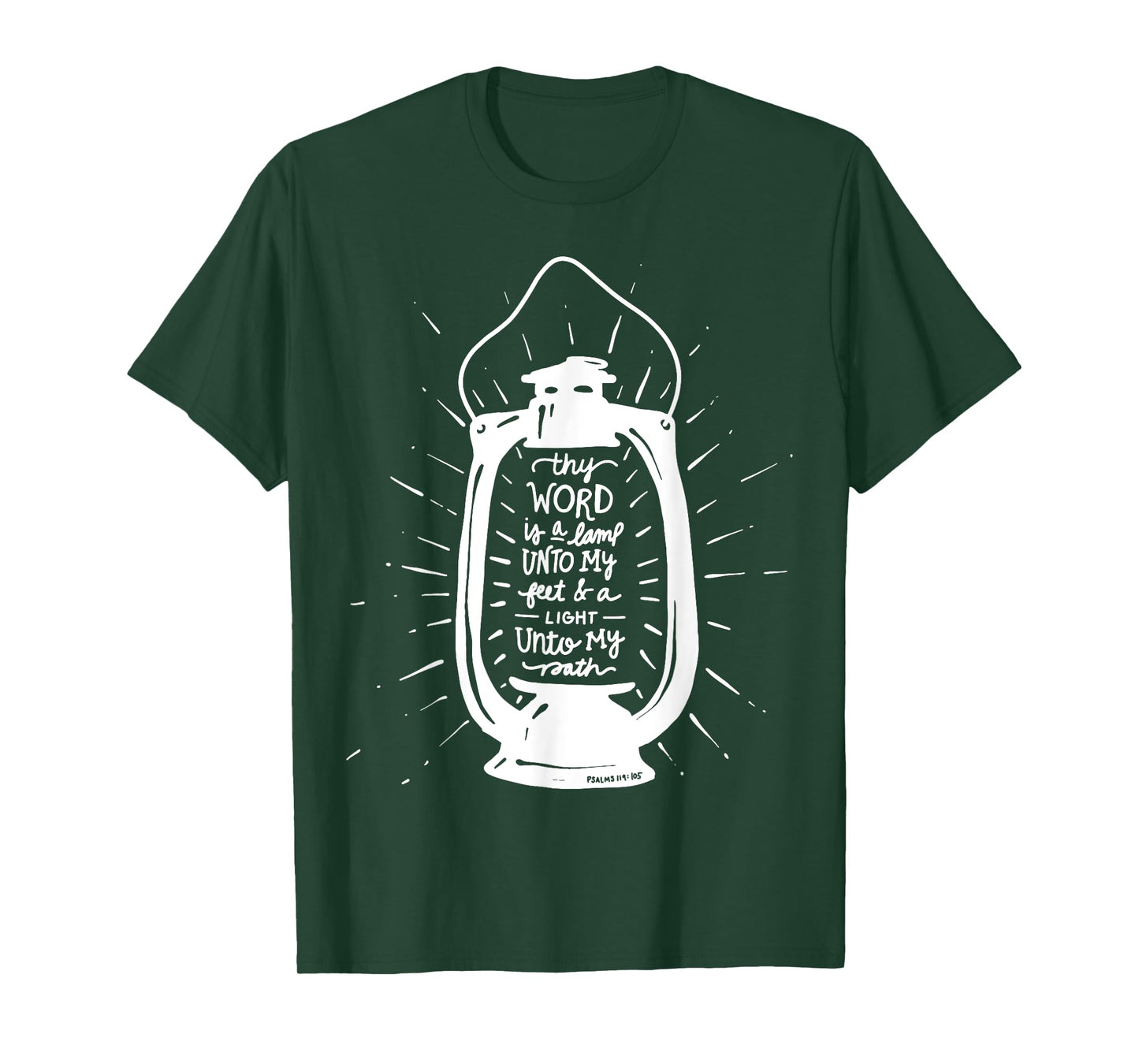 Thy Word is a Lamp Unto My Feet - Psalm 119 - Hand Lettered T-Shirt
