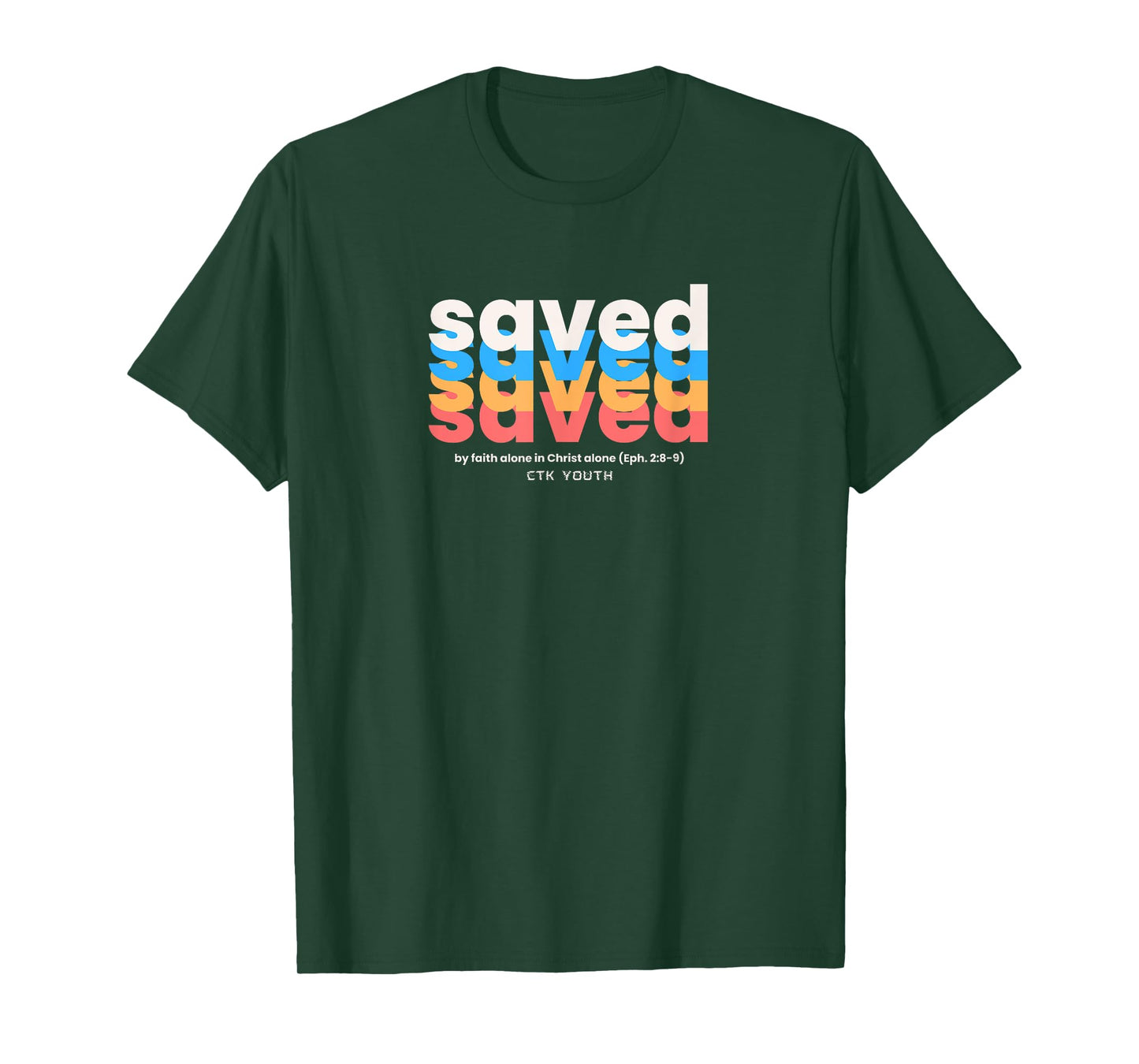 I'm Saved: Faith Alone in Christ Alone T-Shirt