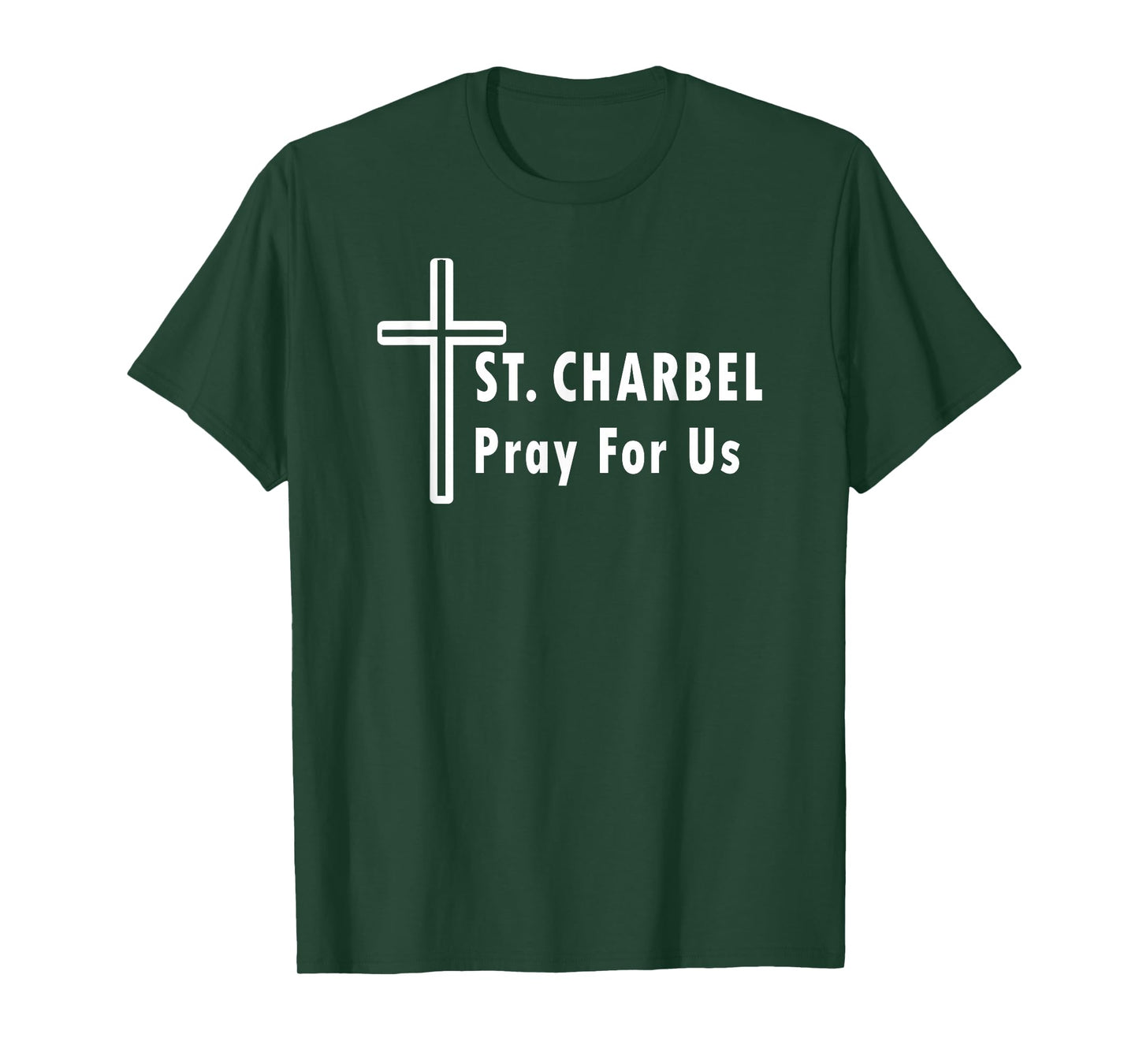 St. Charbel Pray for Us Catholic Saint Healing Miracles T-Shirt