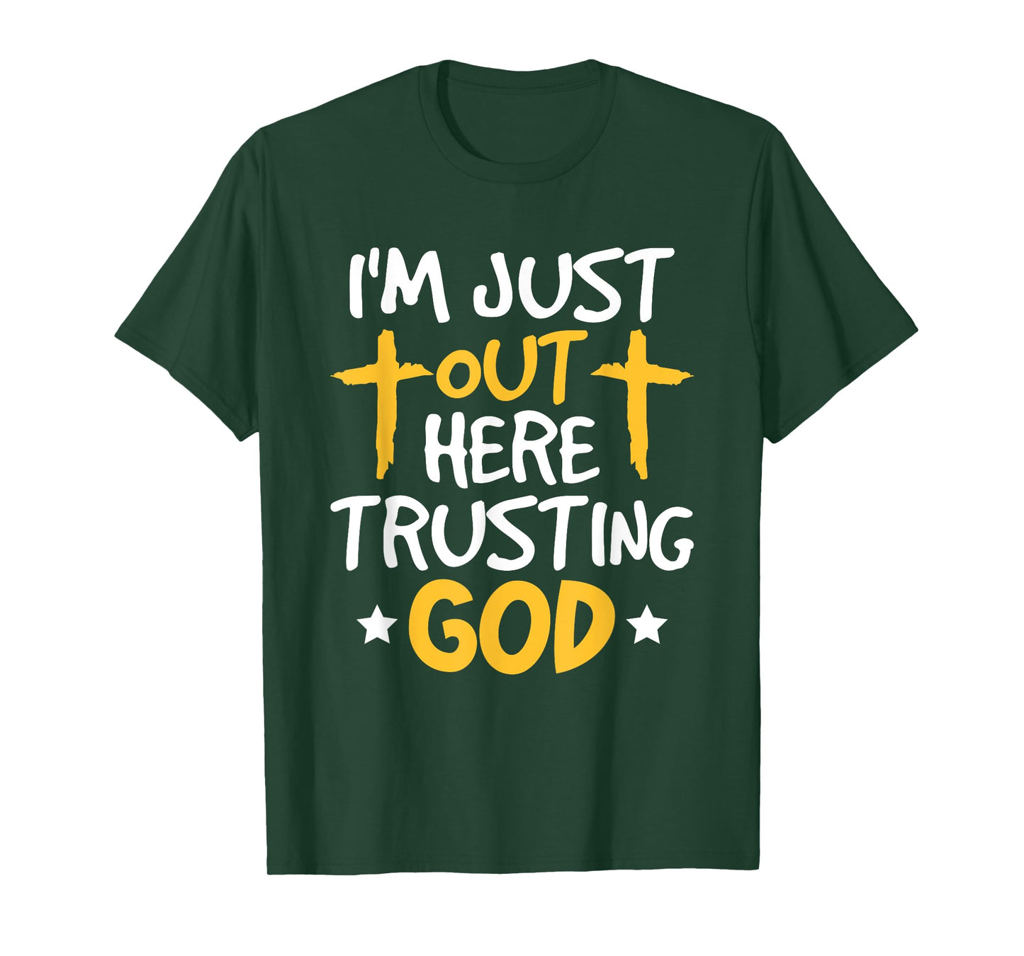 Christian Jesus Bible I'm Just Out Here Trusting God T-Shirt