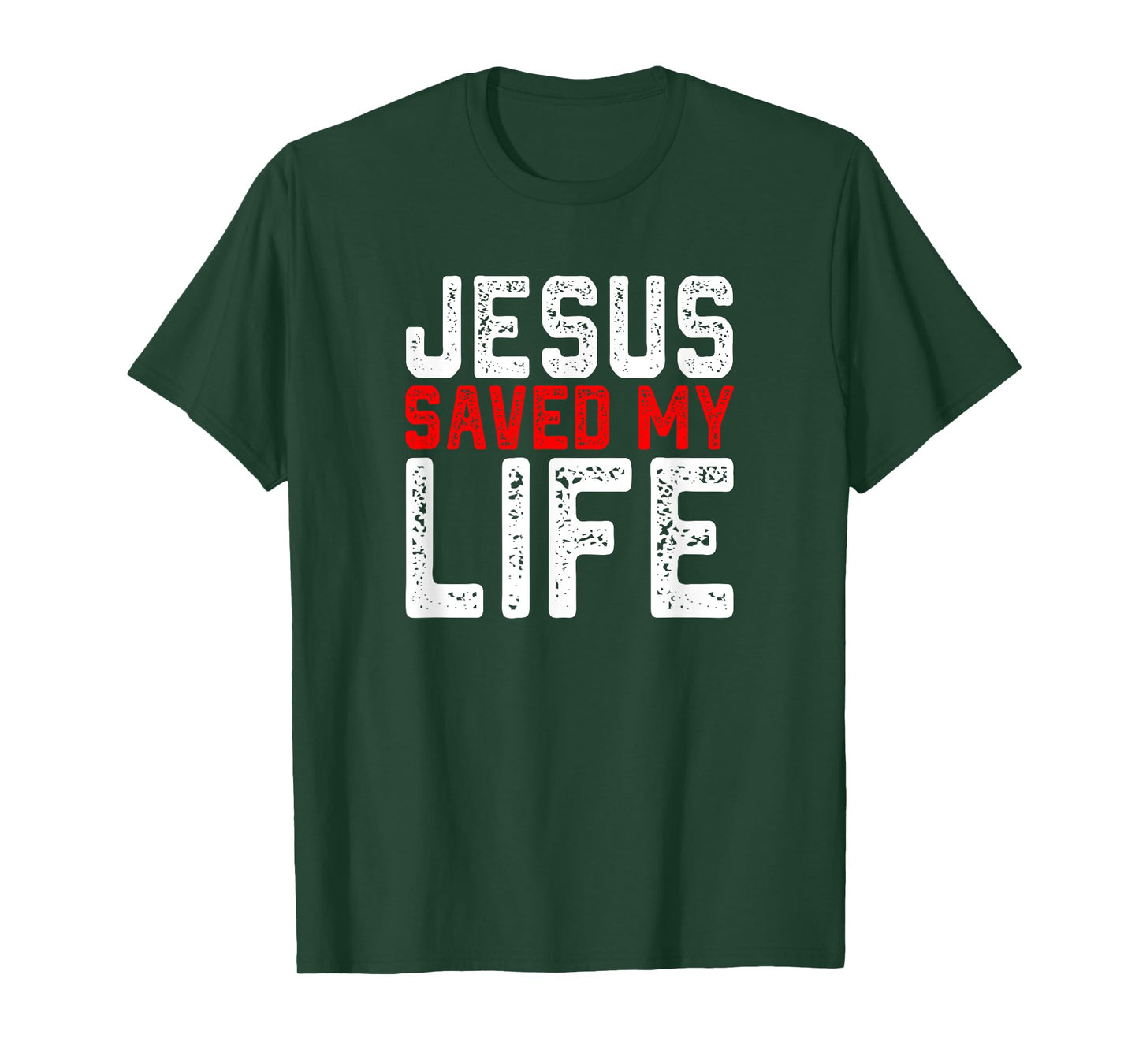 BOLD Christian Gift Jesus Saved My Life T-Shirt