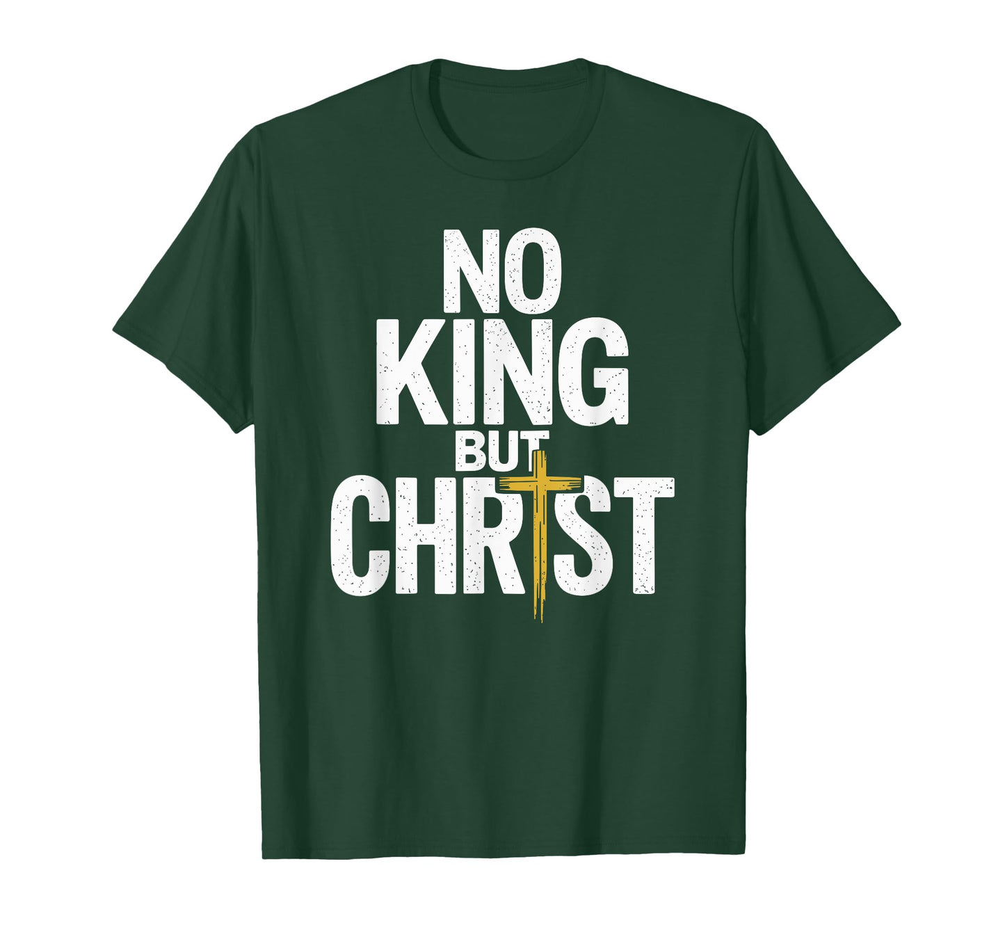 No King But Christ Faith Jesus Cross Christian T-Shirt