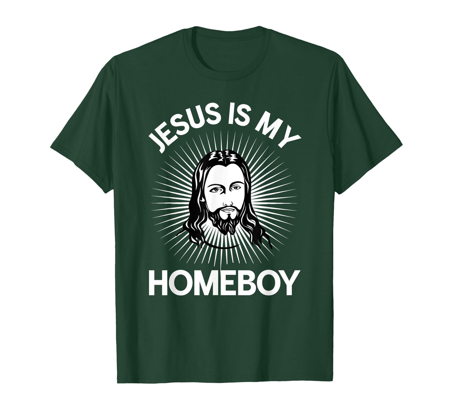 Jesus Is My Homeboy Funny Christian Bible Tshirt T-Shirt