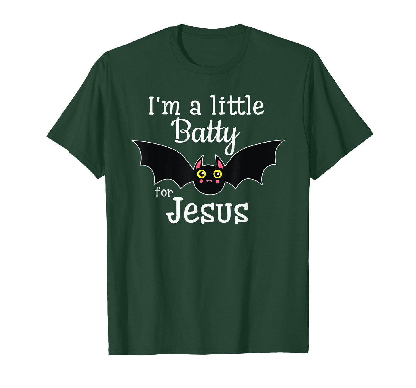I'm A Little Batty For Jesus Halloween Christian T-Shirt