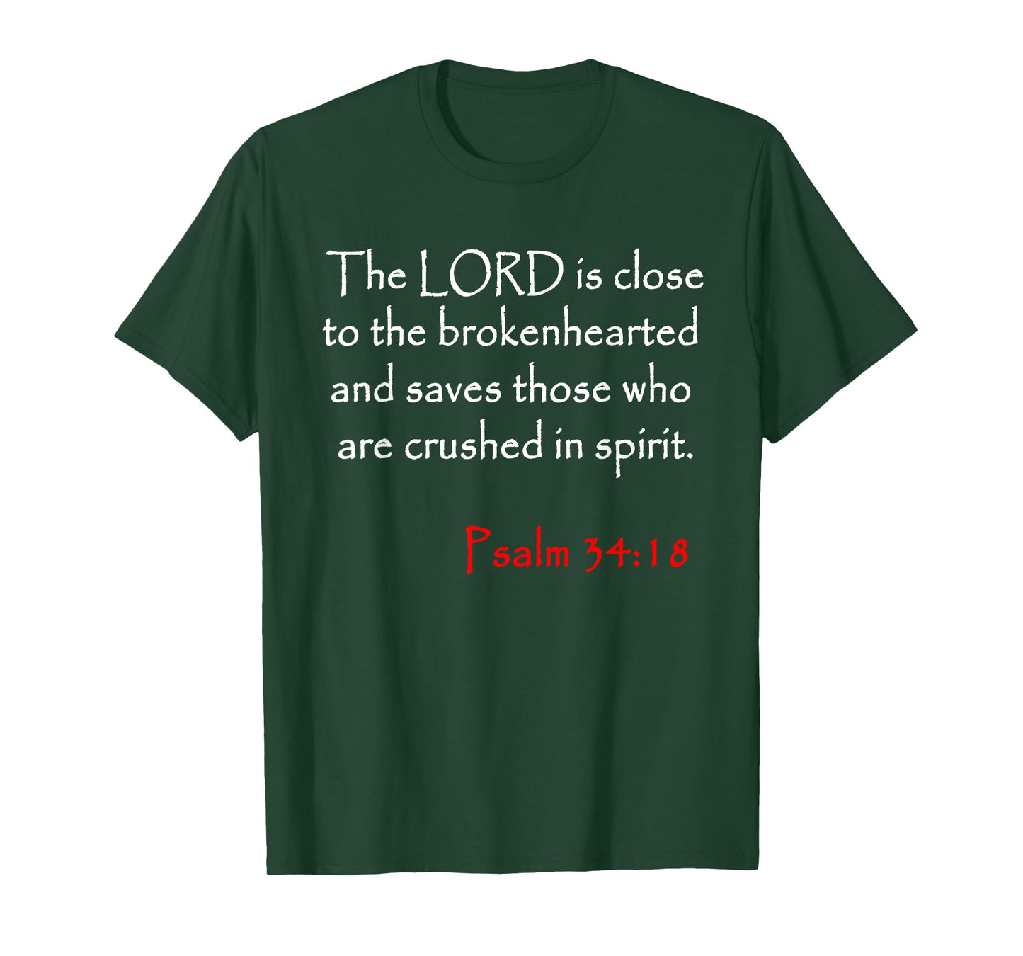 Psalm 34 18 Christian Bible Verse T-Shirt