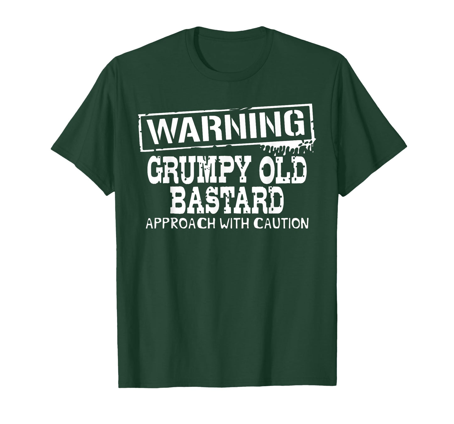 Warning Grumpy Old Bastard Approach With Caution Funny T-Shirt