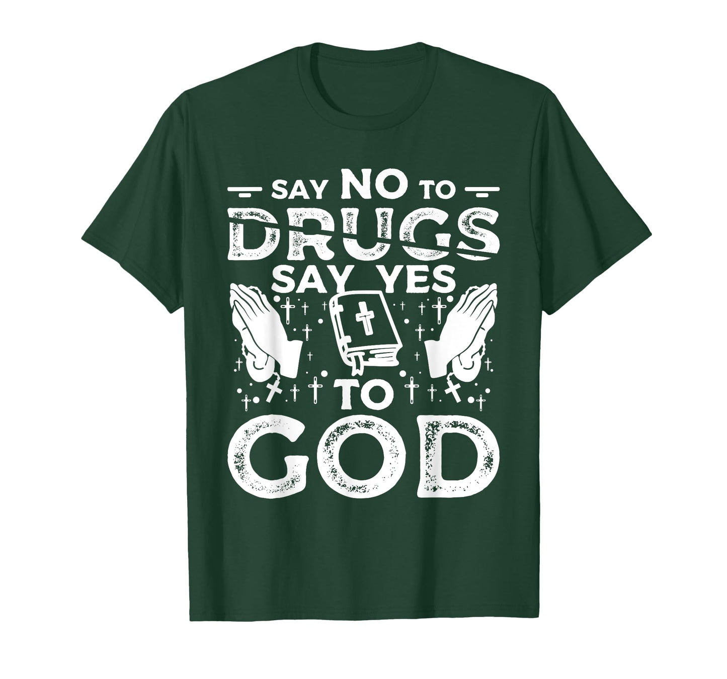 Say No To Drugs Say Yes To God Red Ribbon Week T-Shirt