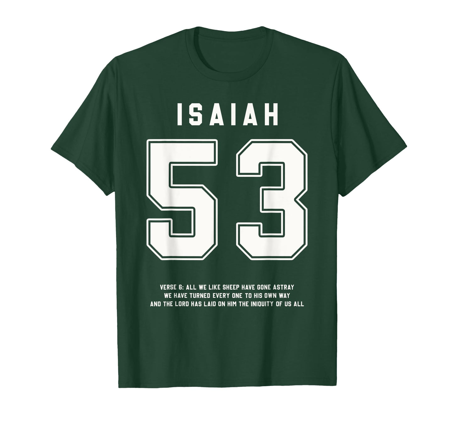 Isaiah 53:6 Bible Verse Team Sports Jersey Christian T-Shirt