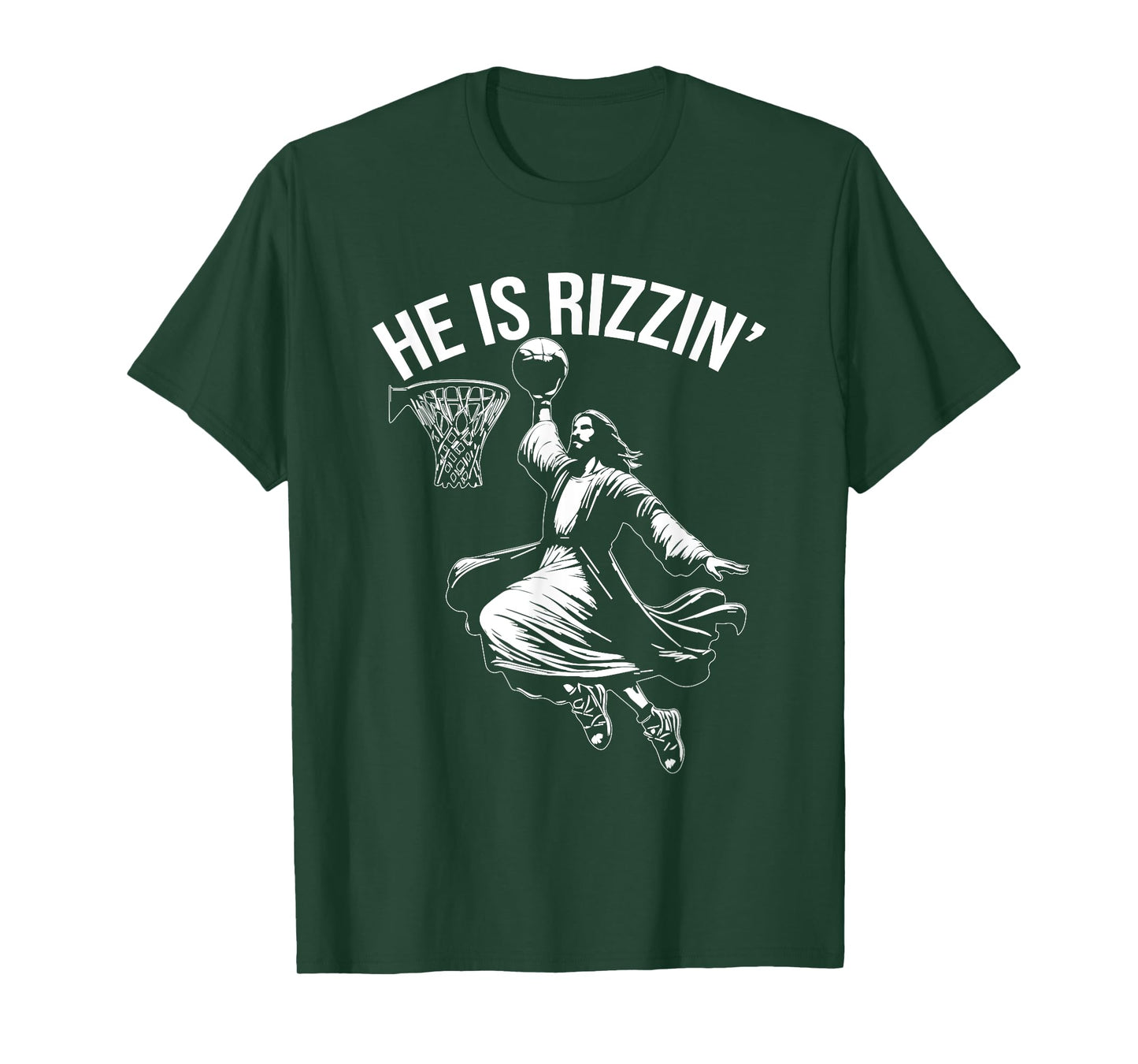 He is Rizzin' Funny Jesus Christ Basketball Player Dunking T-Shirt