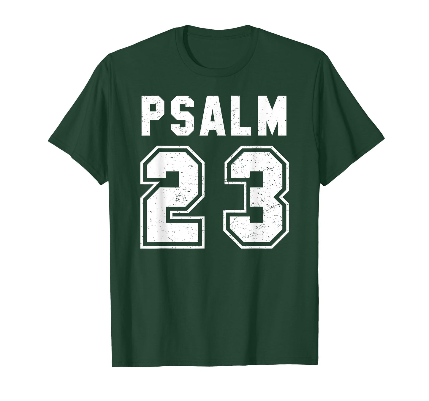 Psalm 23 T Shirt T-Shirt
