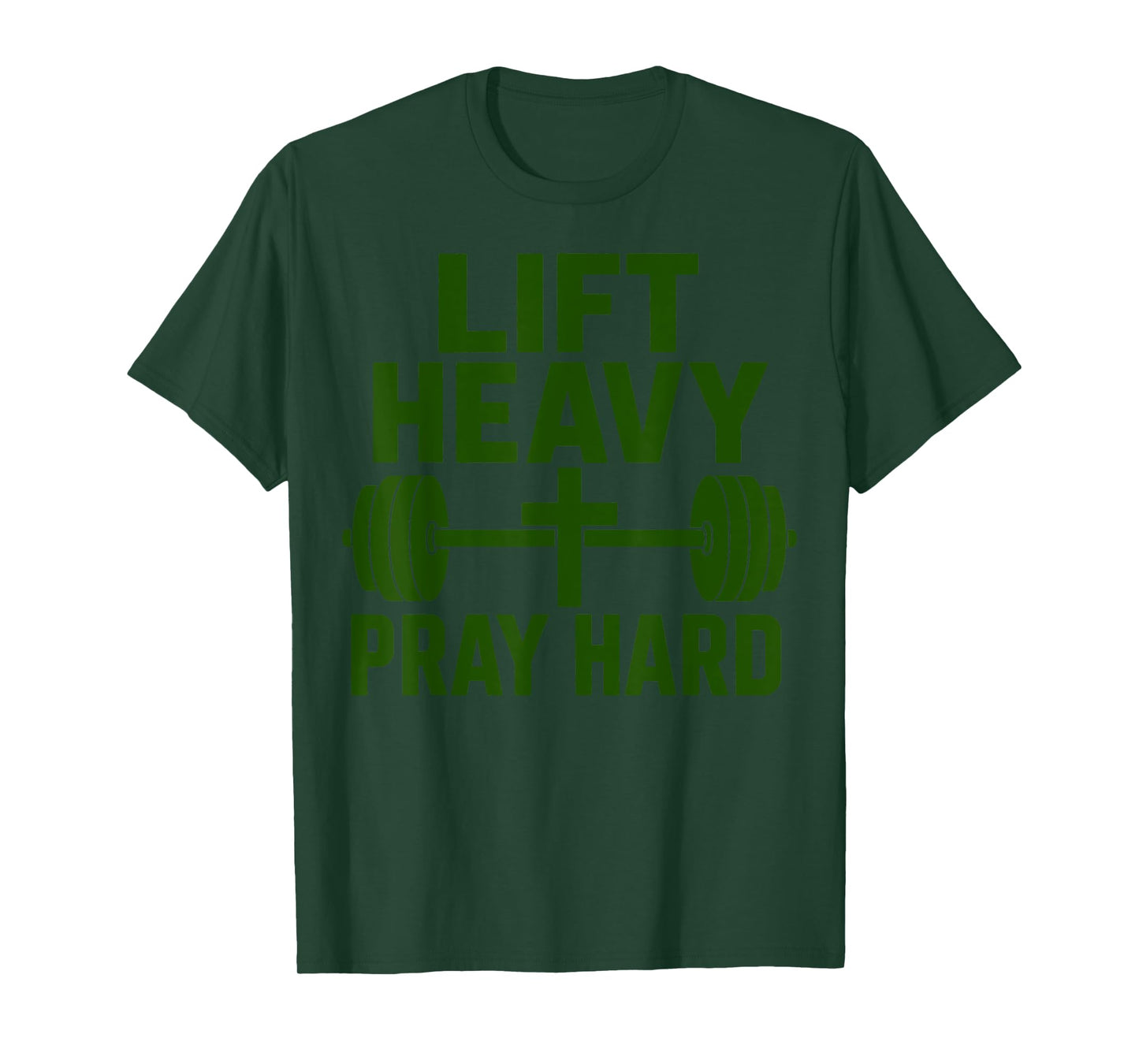 Lift Heavy Pray Hard Gym Workout Christian Religious Faith T-Shirt