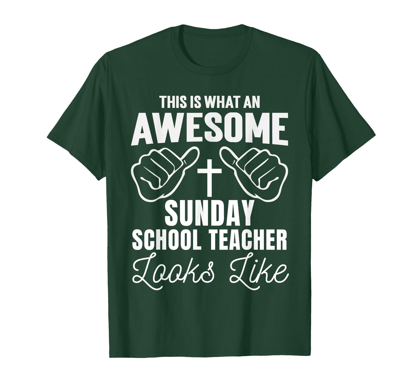 Awesome Sunday School Teacher Looks Like Christian Religious T-Shirt