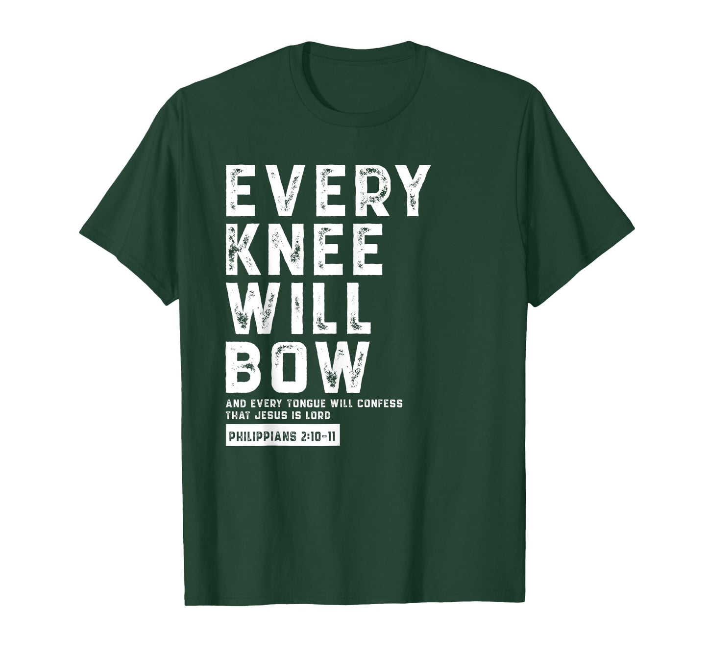 Every Knee Will Bow Faith Based Novelty Church Design T-Shirt