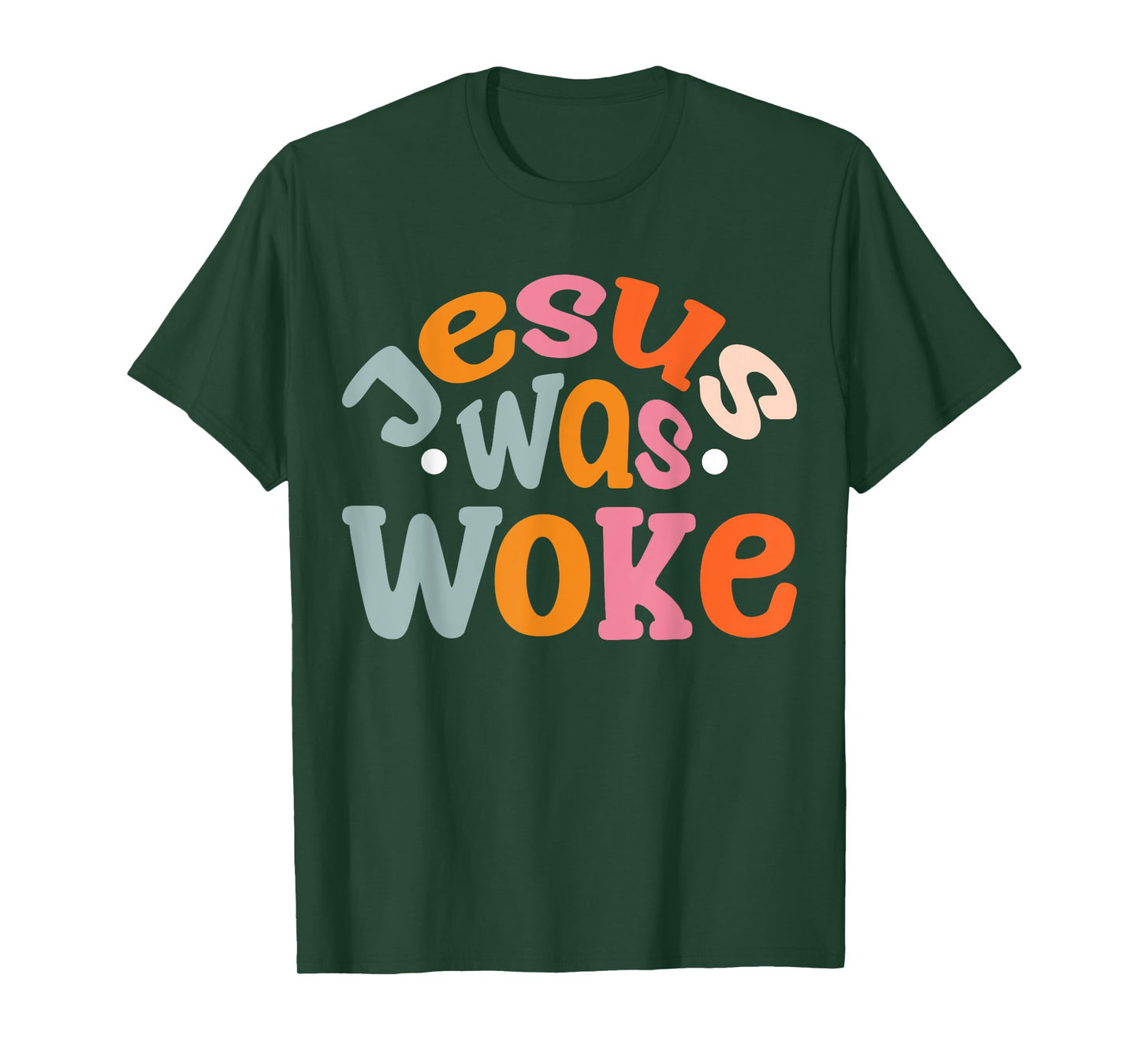 Jesus Was Woke T-Shirt