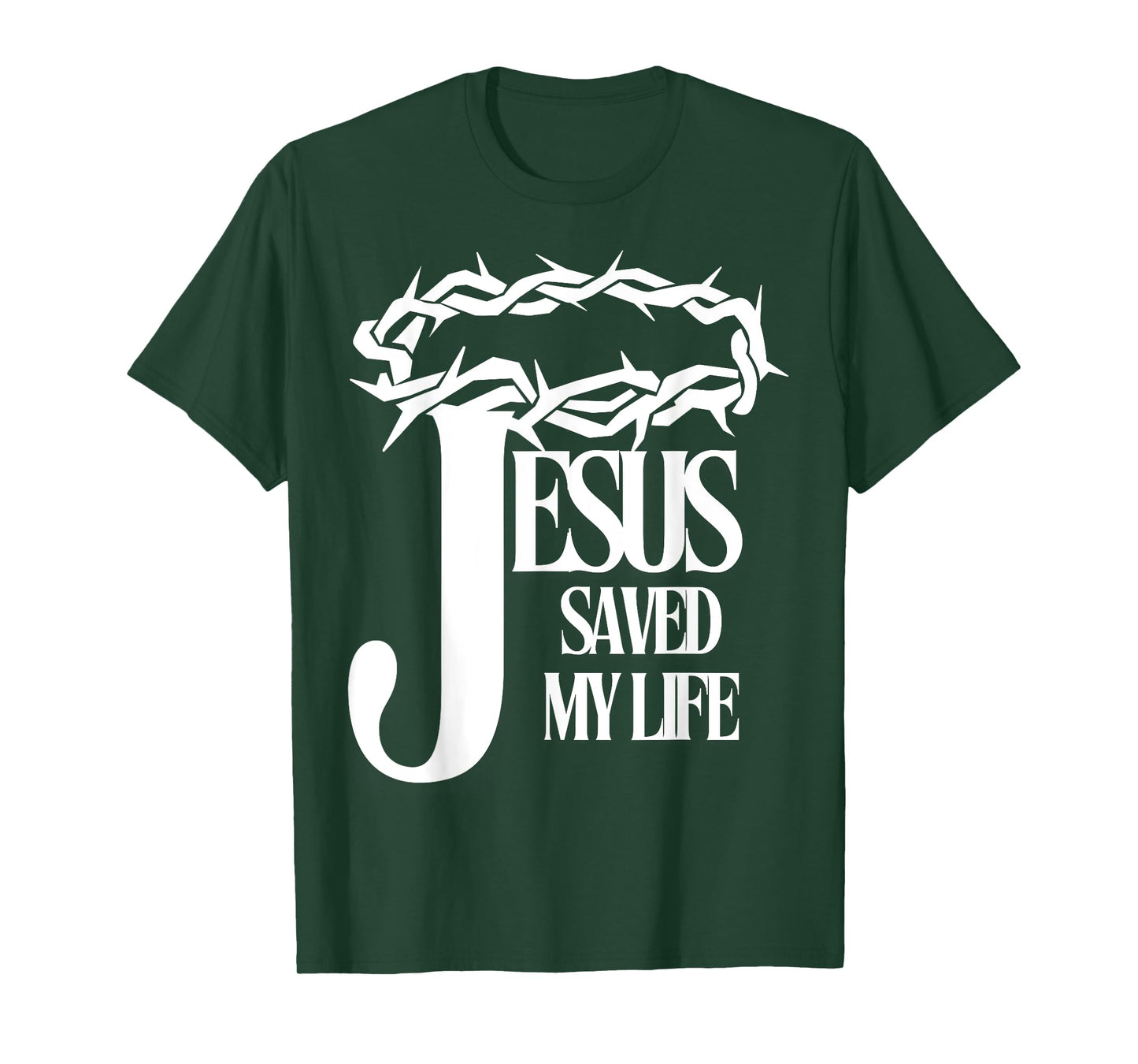 Jesus Saved My Life Christian Cross Thorns Crown Thankful T-Shirt