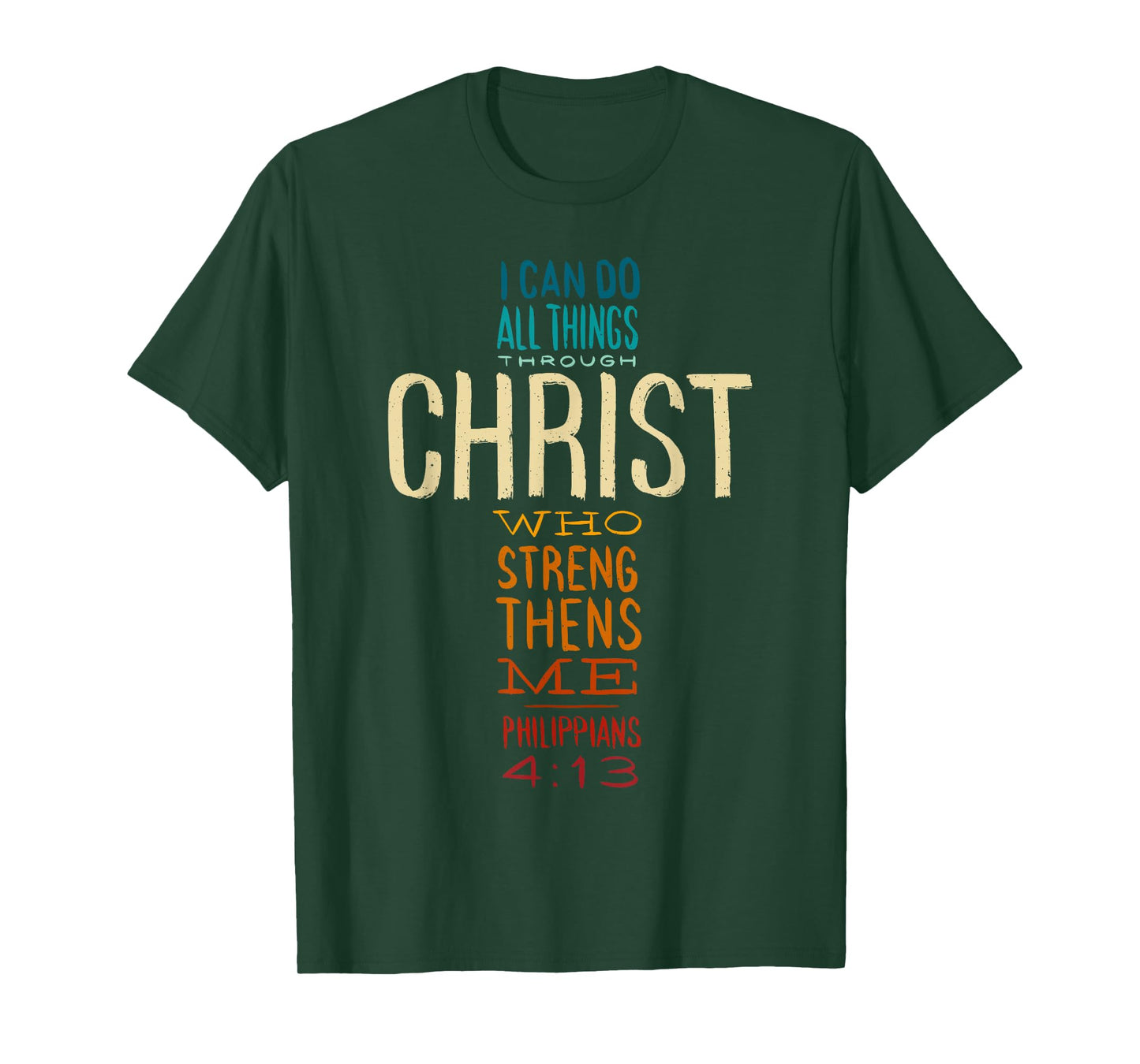 Philippians 4:13 I Can Do All Things Christian Bible Verse T-Shirt