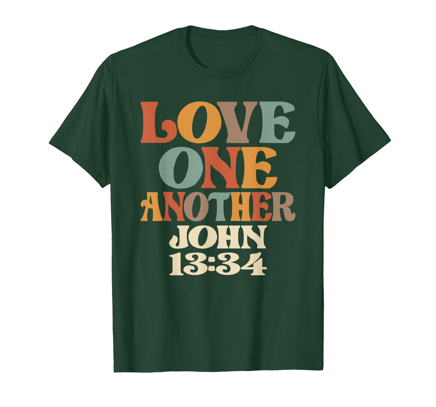 Love One Another - John 13:34 T-Shirt