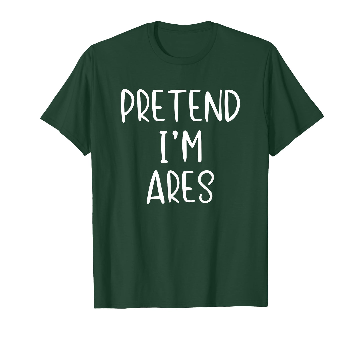 Pretend I'm Ares Costume Halloween Funny Simple Greek God T-Shirt