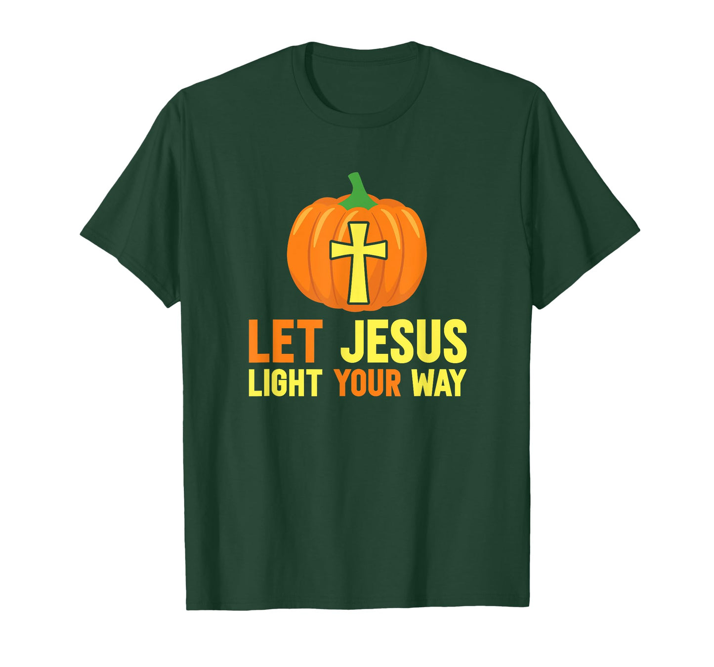 Let Jesus light your path Christians against Halloween T-Shirt