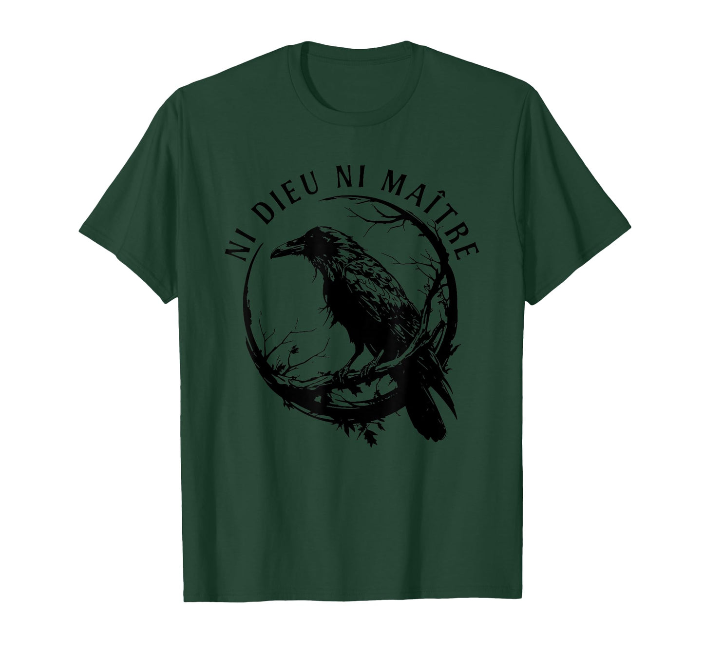 Raven Ni Dieu Ni Maître, Crow No Gods No Masters. T-Shirt