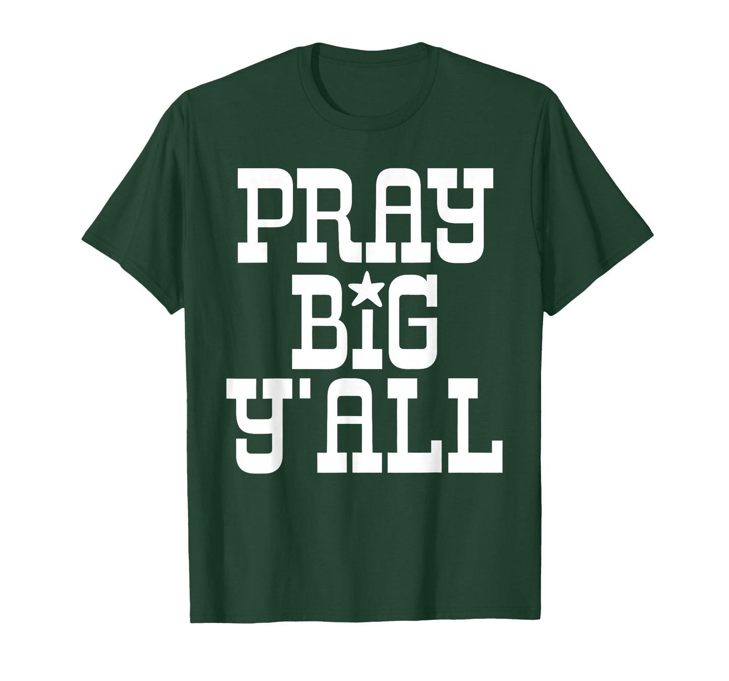 Pray Big Y'all Minimalist Christian Western Cowboy God Faith T-Shirt