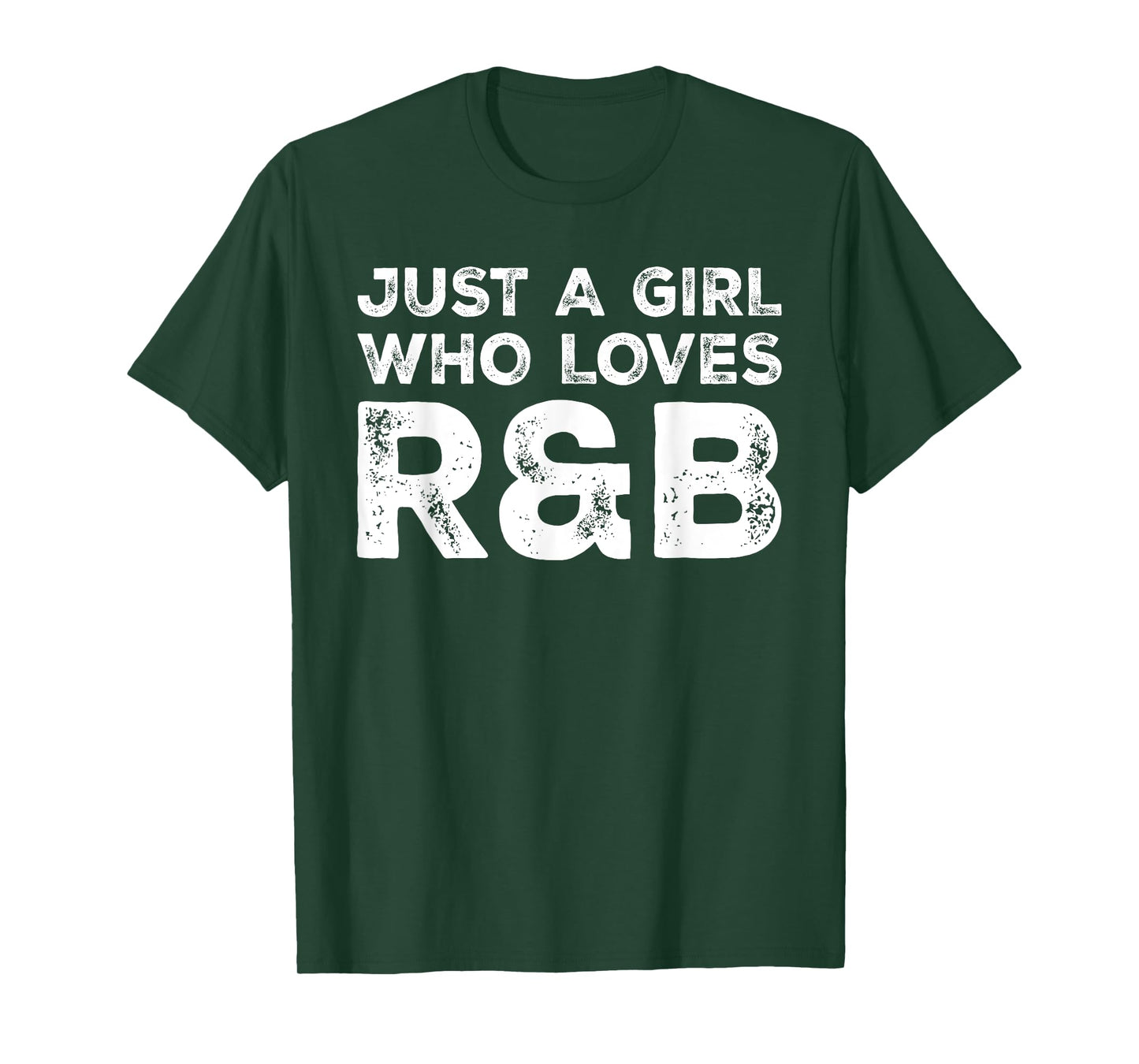 Just A Girl Who Loves R&B, Music Lover T-Shirt