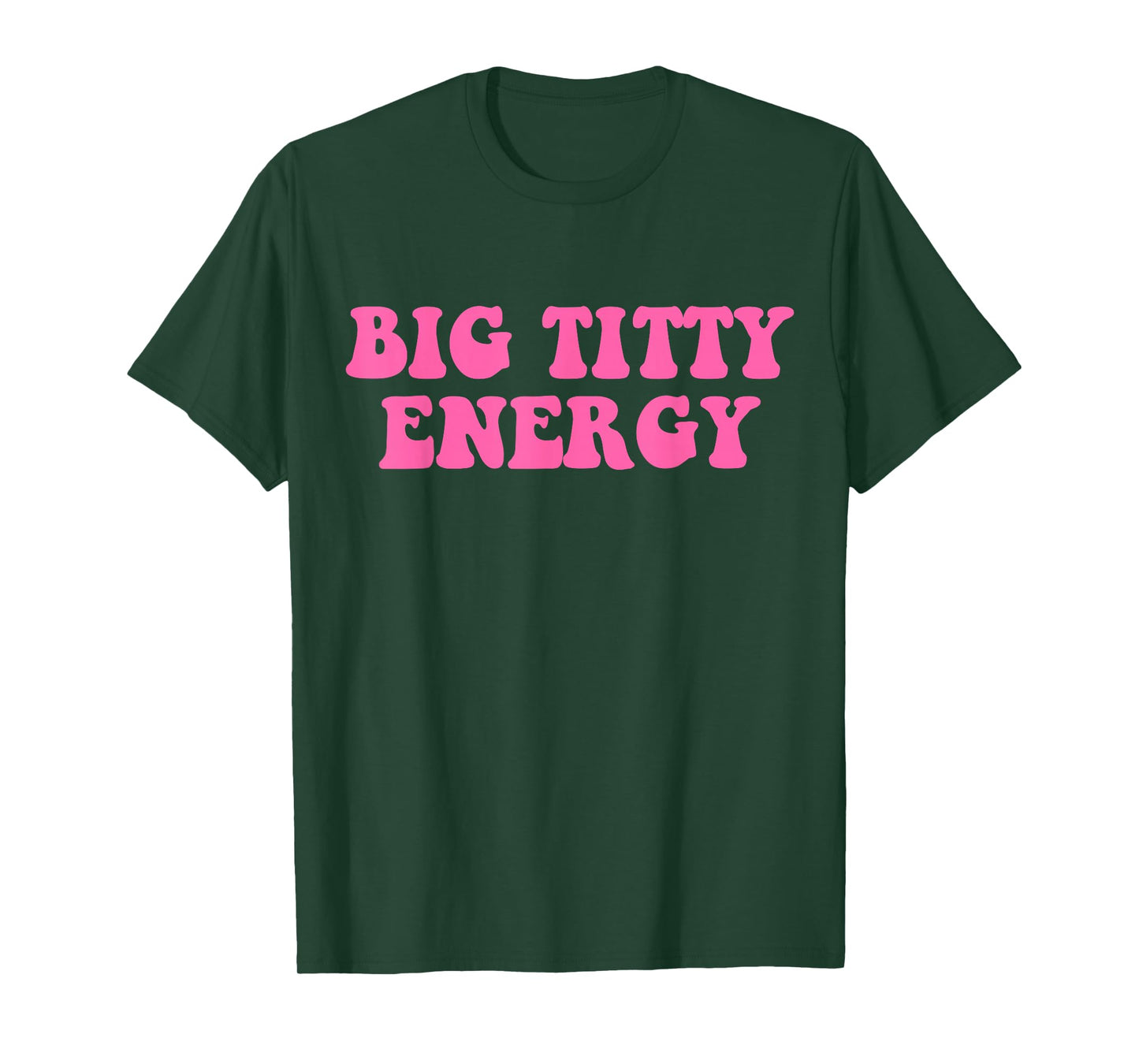 Funny Big Titty Energy Hippie Apparel T-Shirt