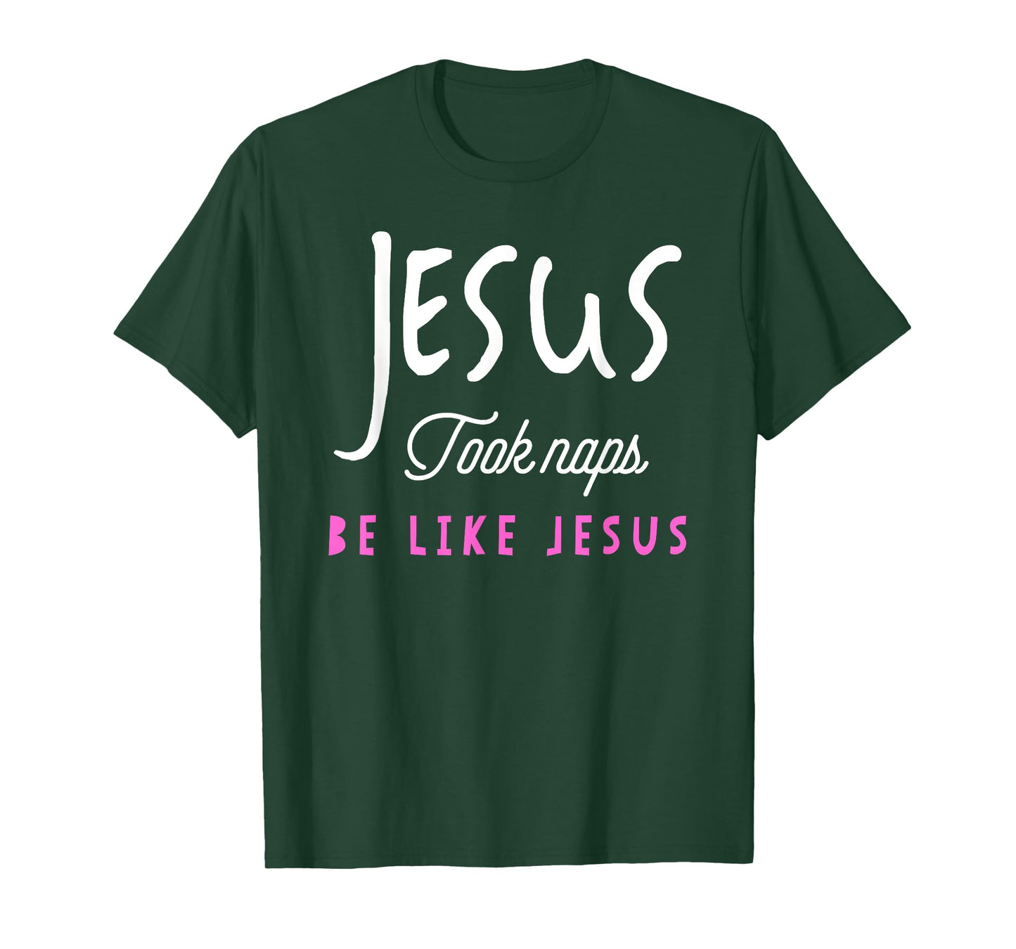 Jesus Took Naps Be Like Jesus T-Shirt Funny Tee T-Shirt
