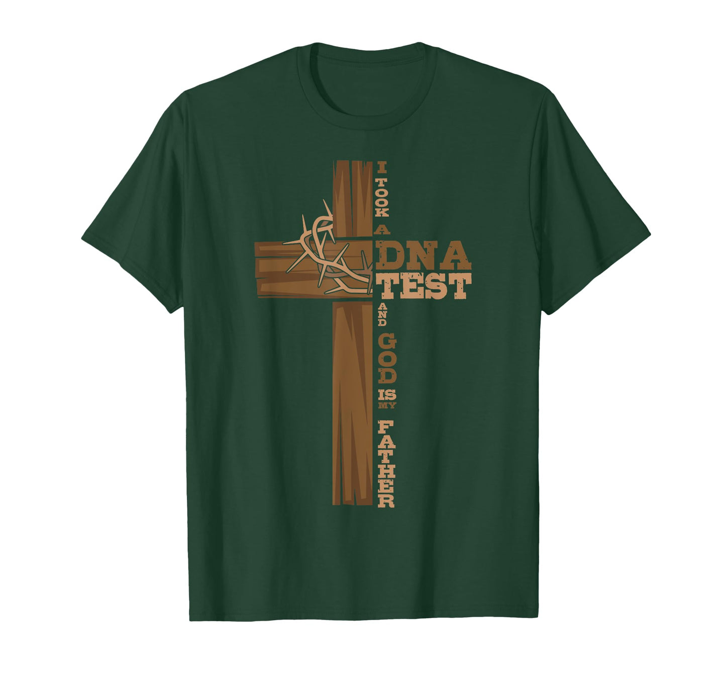 I Took A DNA Test And God Is My Father Cross Christian T-Shirt