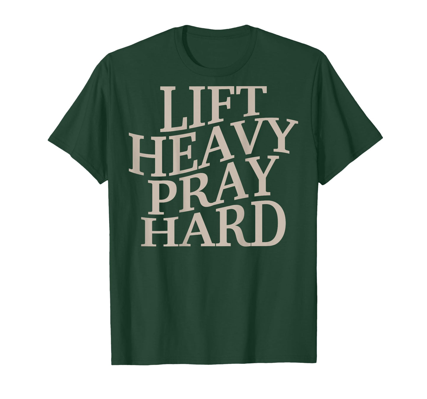 Men's Gym Christian Workout Muscle Lift Heavy Pray Hard Dad T-Shirt