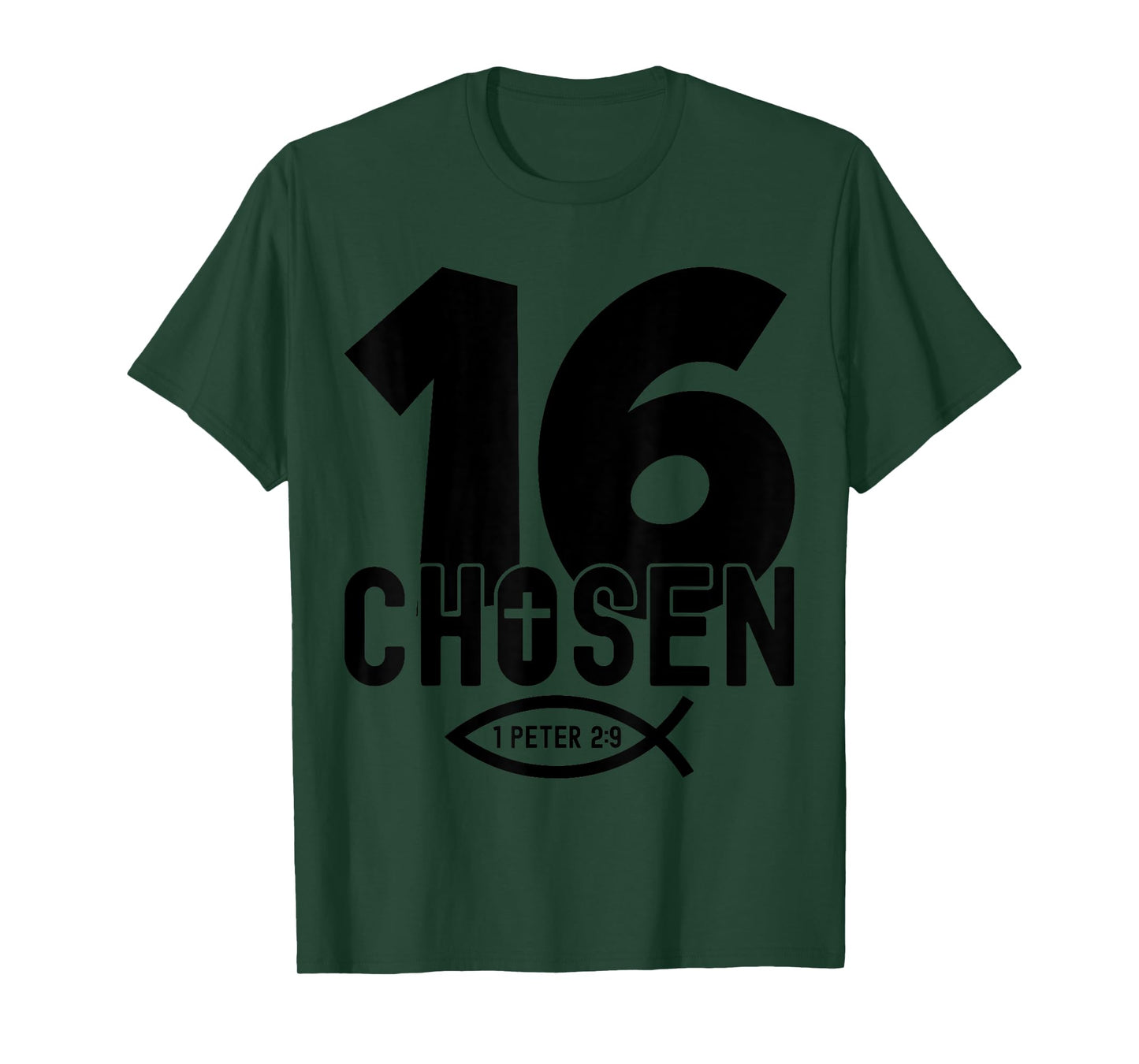Chosen 16 Religious 16 Years Jesus 16TH Birthday T-Shirt