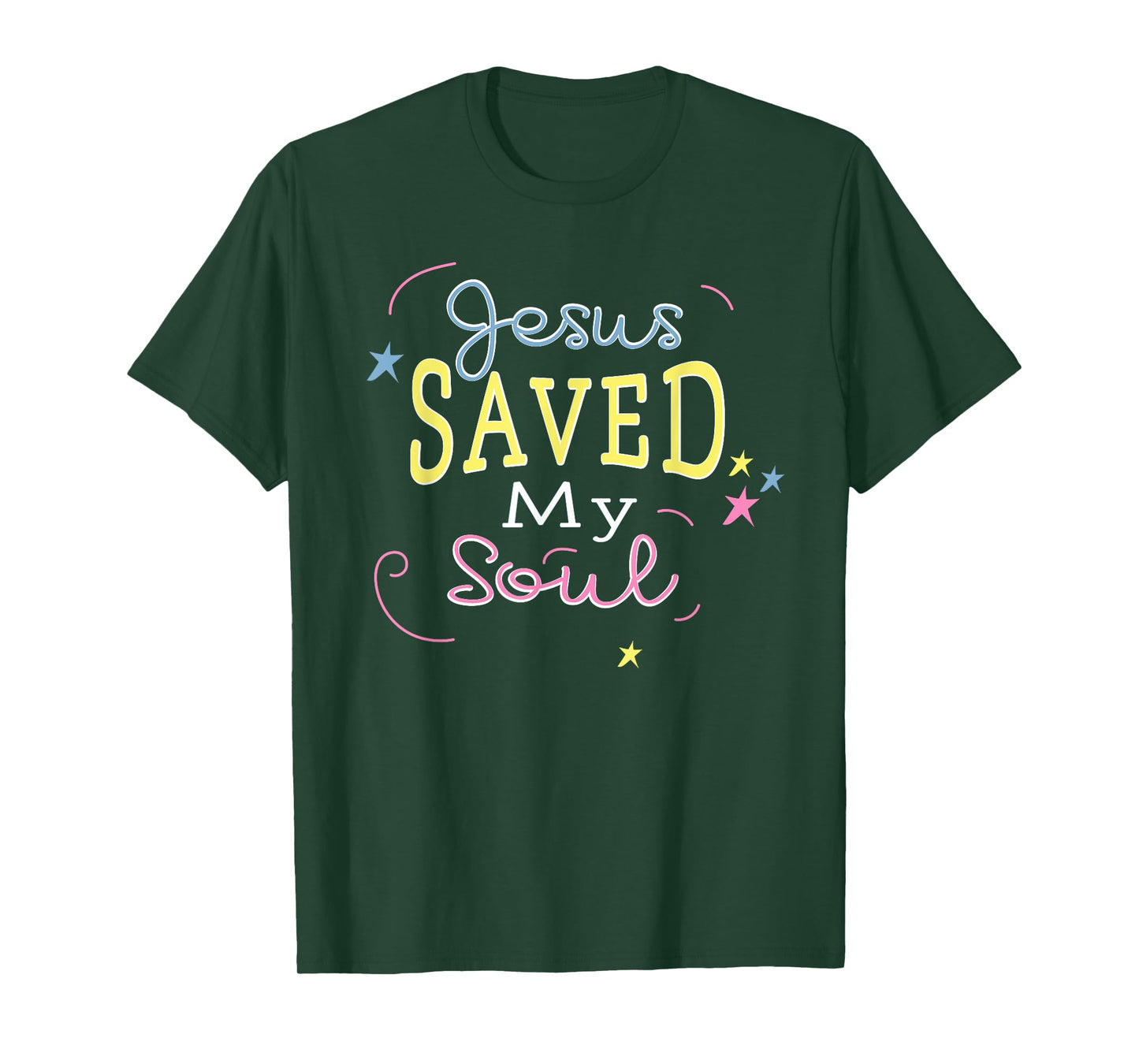 Christian Tee Shirt Jesus Saved My Soul Text Quote T-Shirt