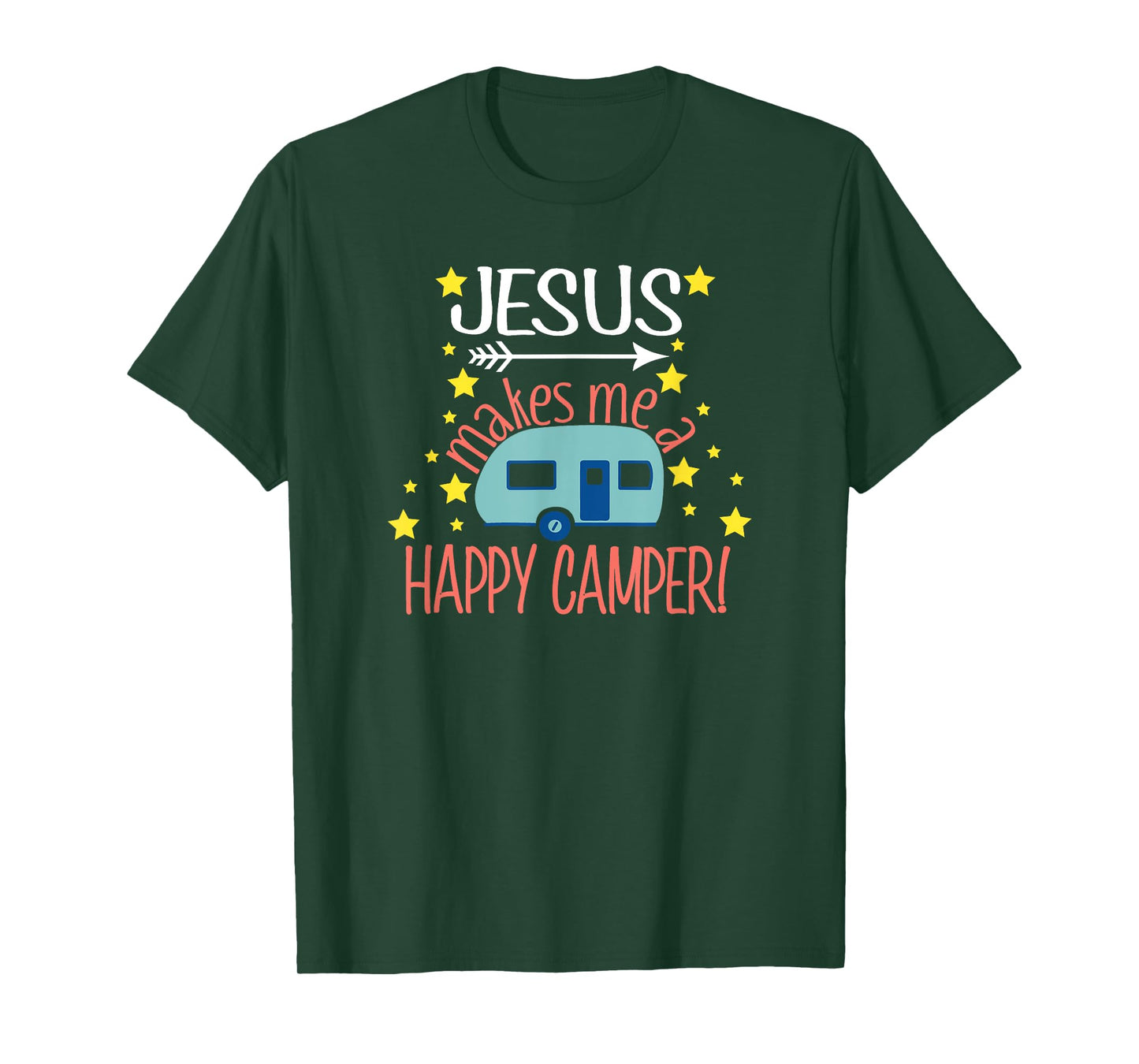 Jesus Makes Me a Happy Camper TShirt Christian Believer Tees