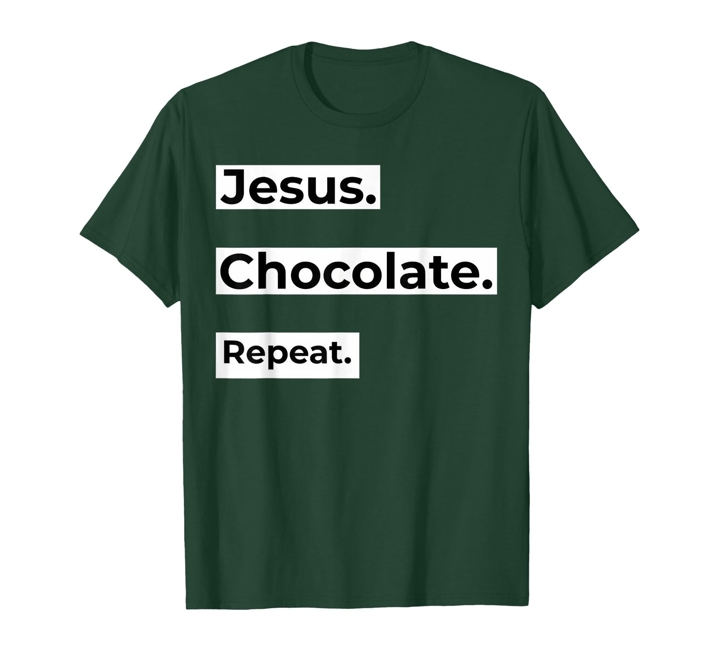 Funny Jesus Chocolate Repeat Graphic Apparel T-Shirt